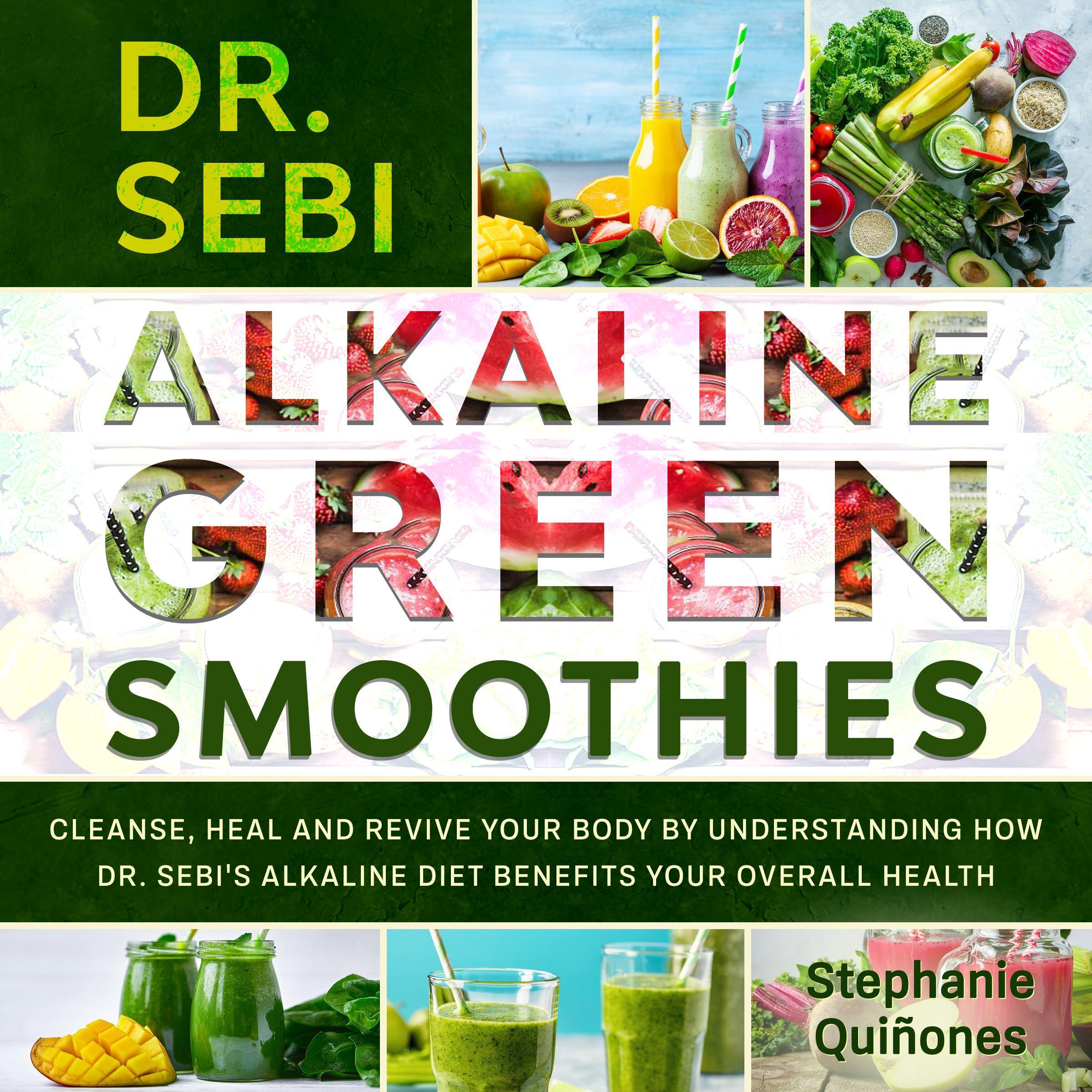 Dr. Sebi Alkaline Green Smoothies