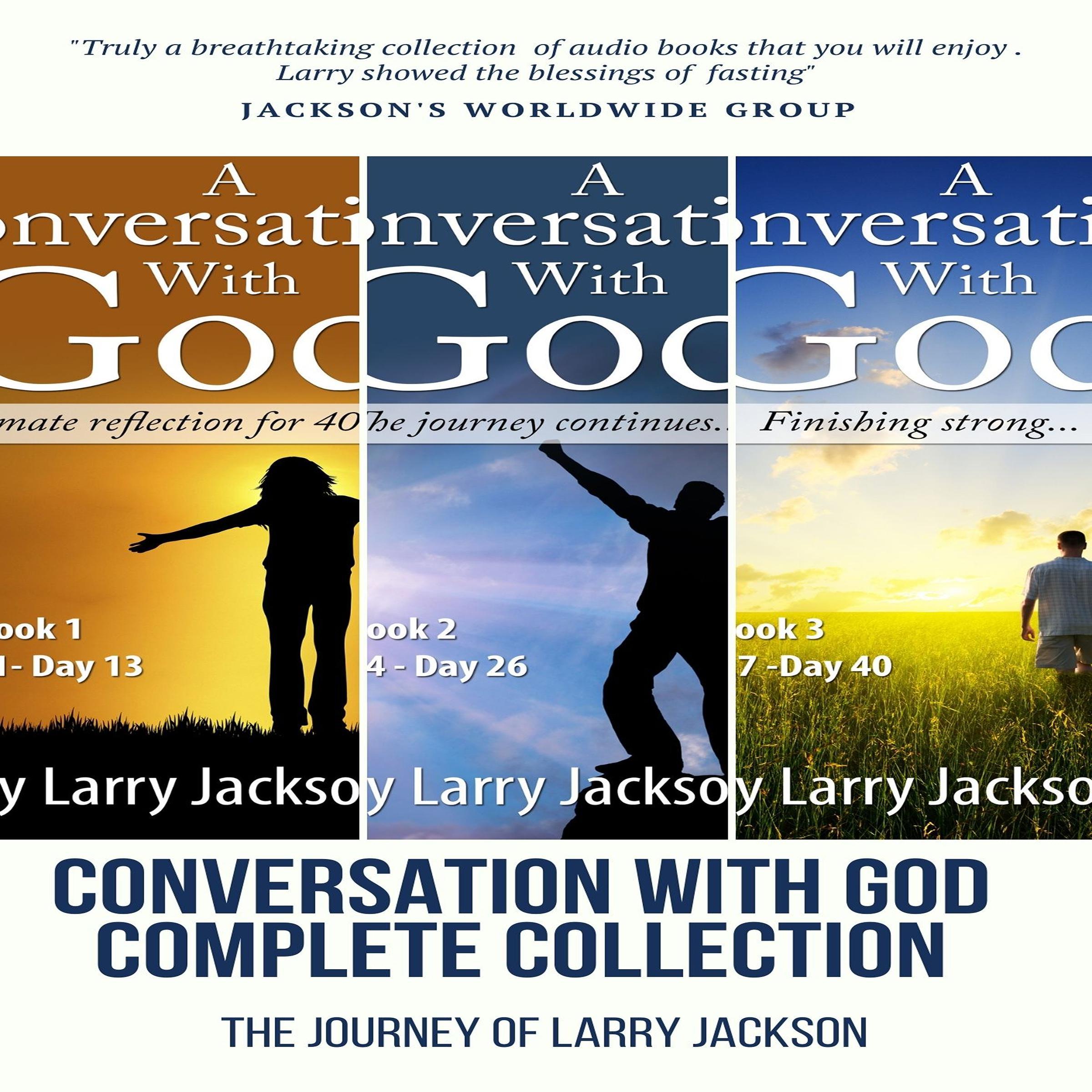 A Conversatio With God - The Entire Collection