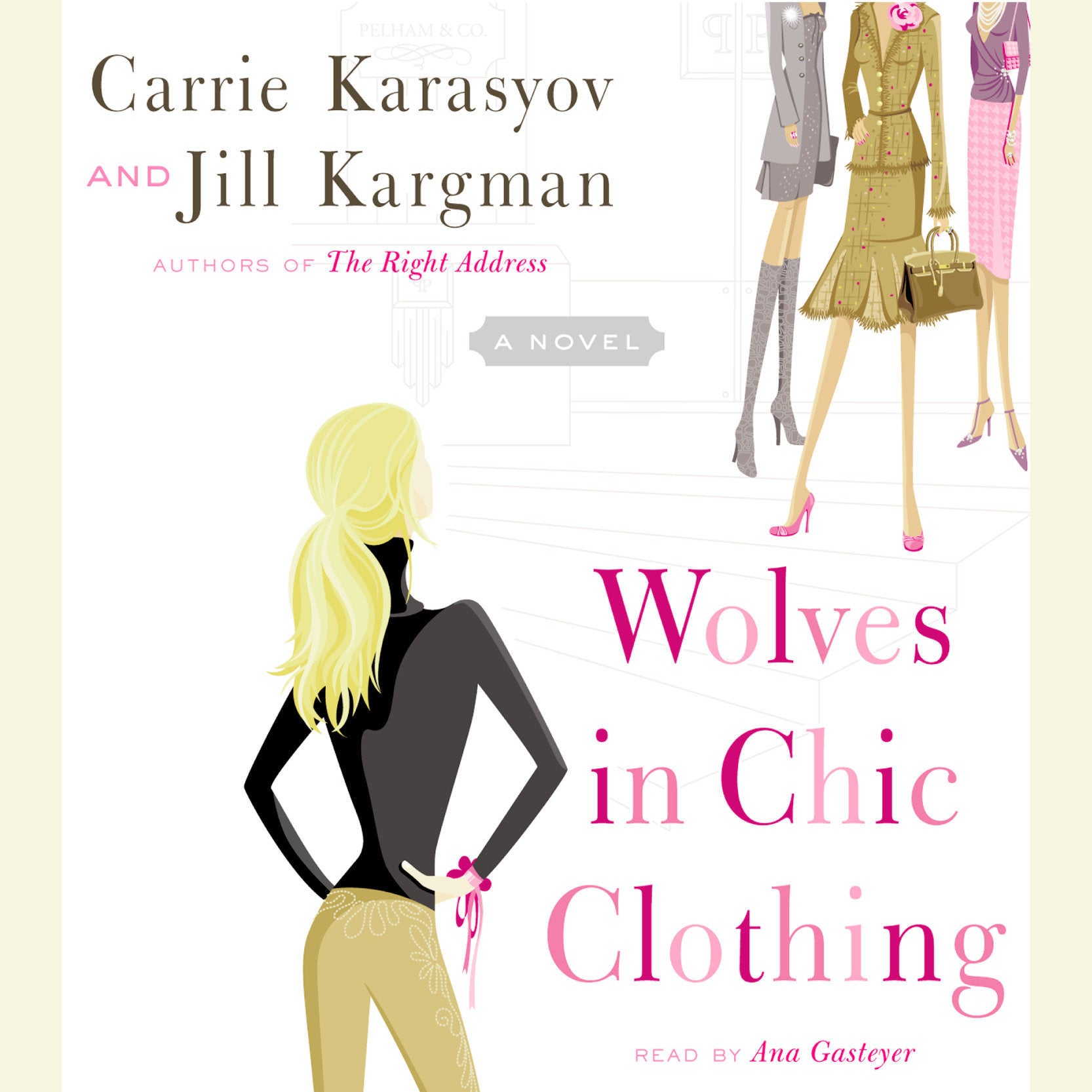 Wolves in Chic Clothing