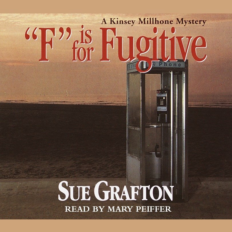 F Is for Fugitive
