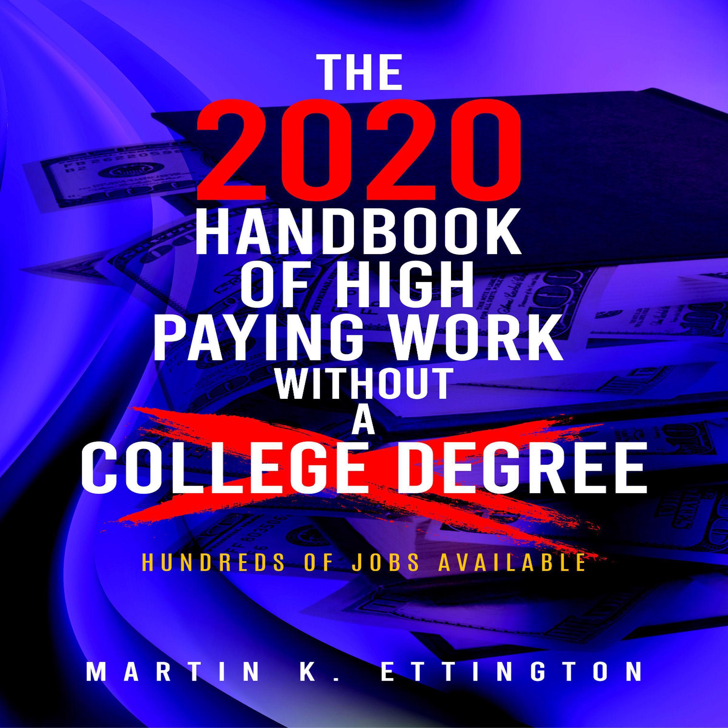 The 2020 Handbook of High Paying Work Without a College Degree
