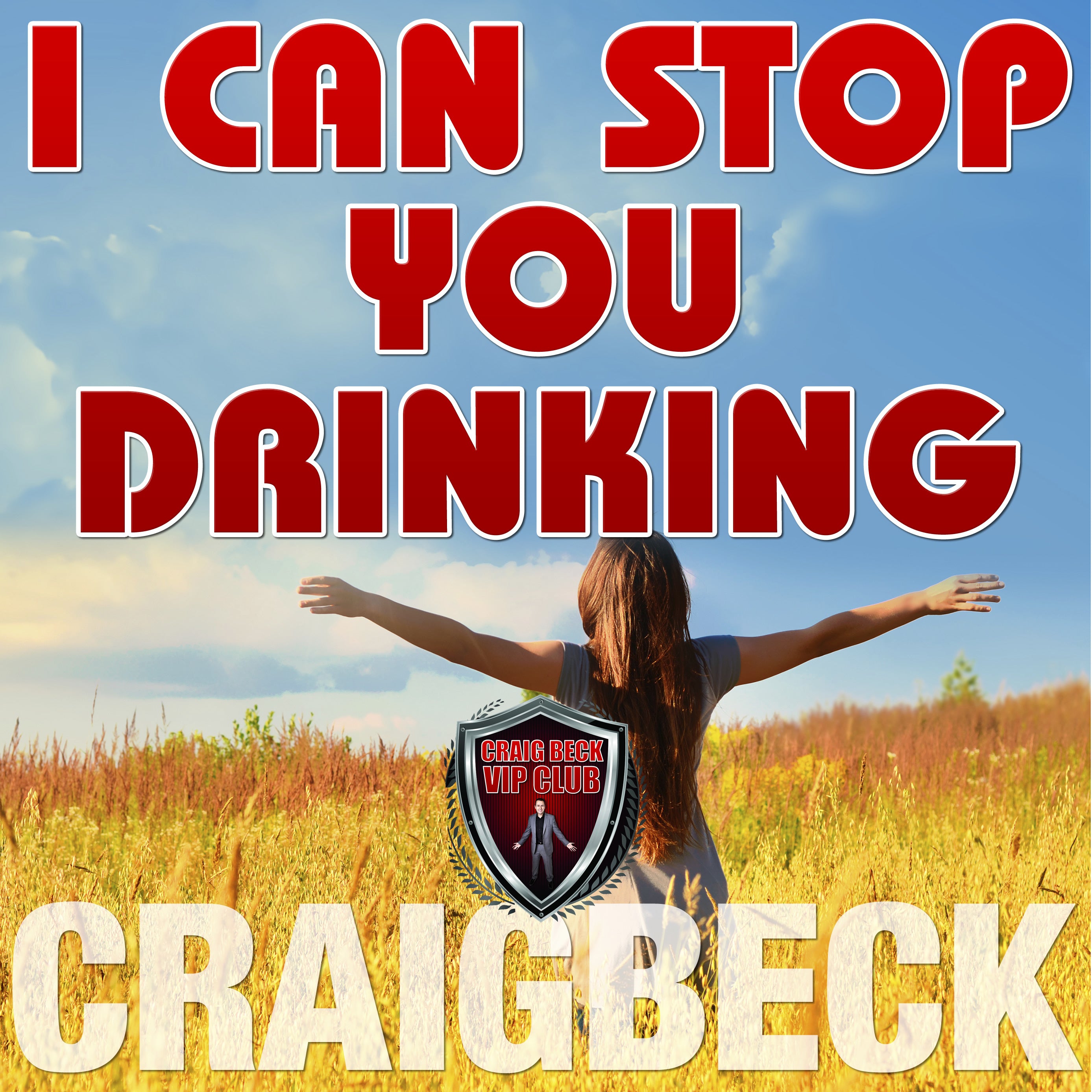 I Can Stop You Drinking