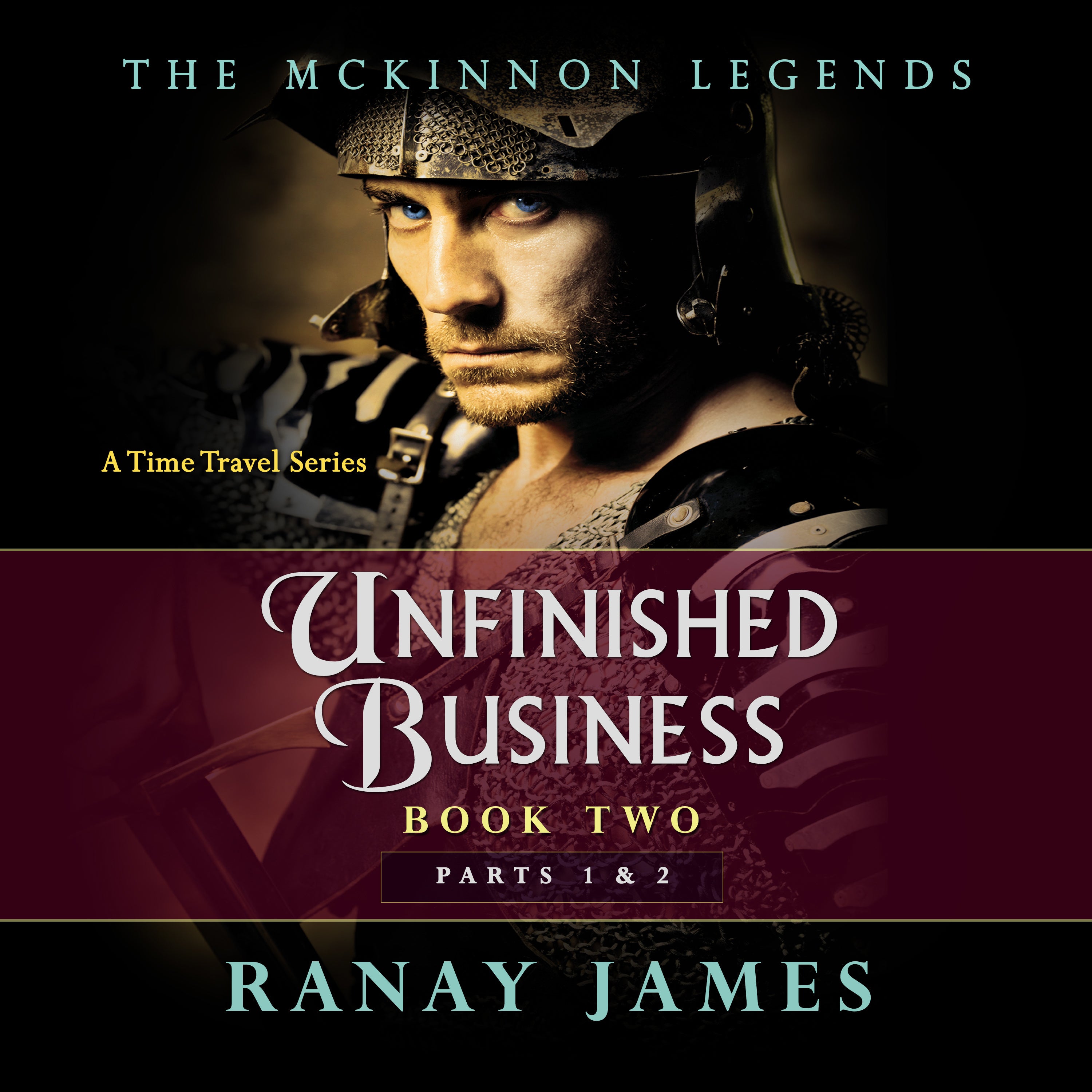 Unfinished Business: Book 2, Parts 1 and 2