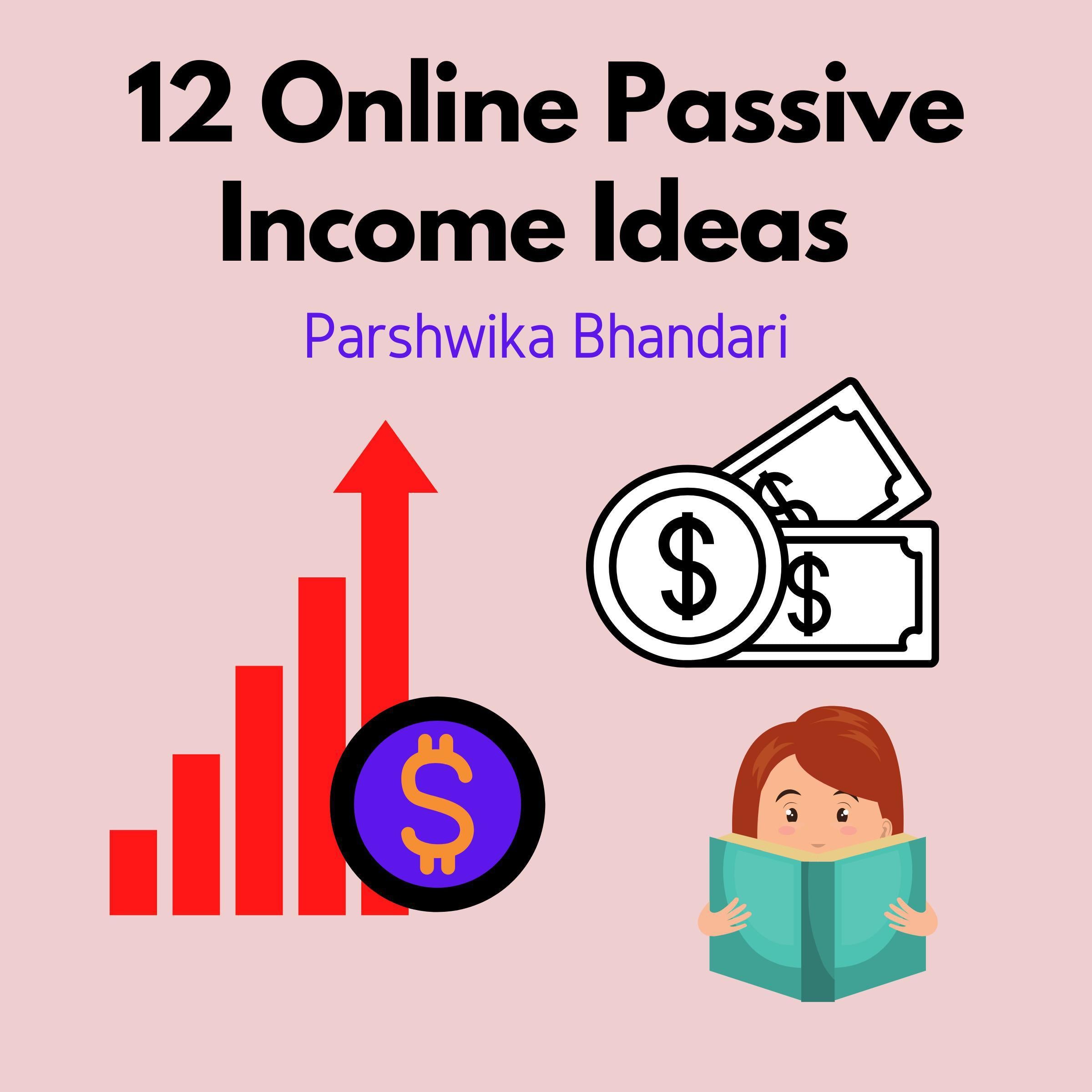 12 Online passive income ideas
