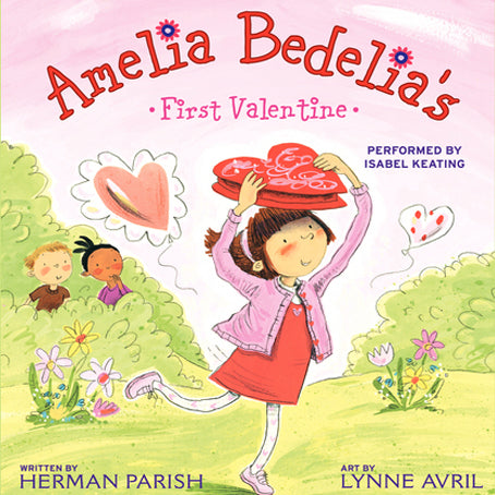 Amelia Bedelia's First Valentine