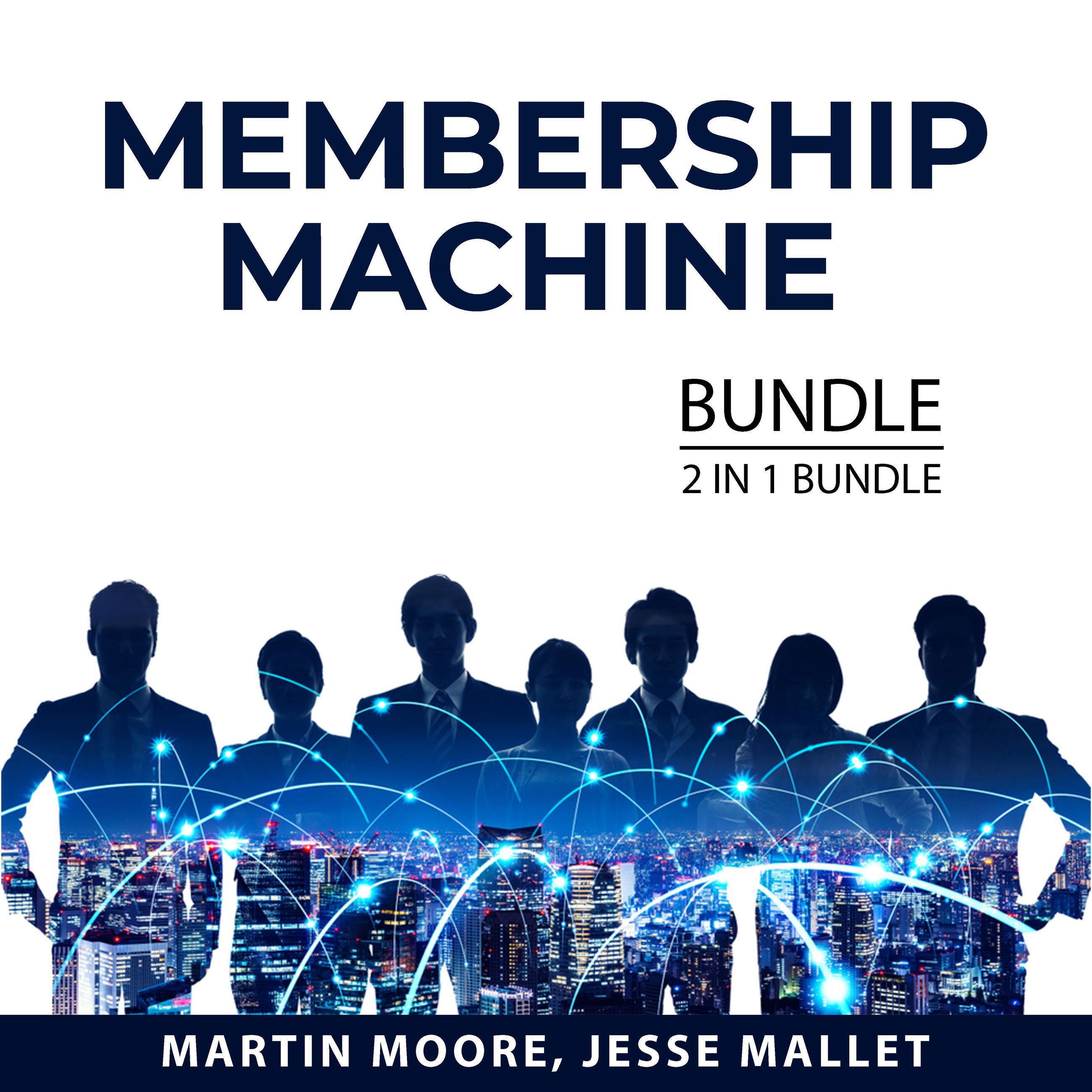 Membership Machine Bundle, 2 in 1 Bundle
