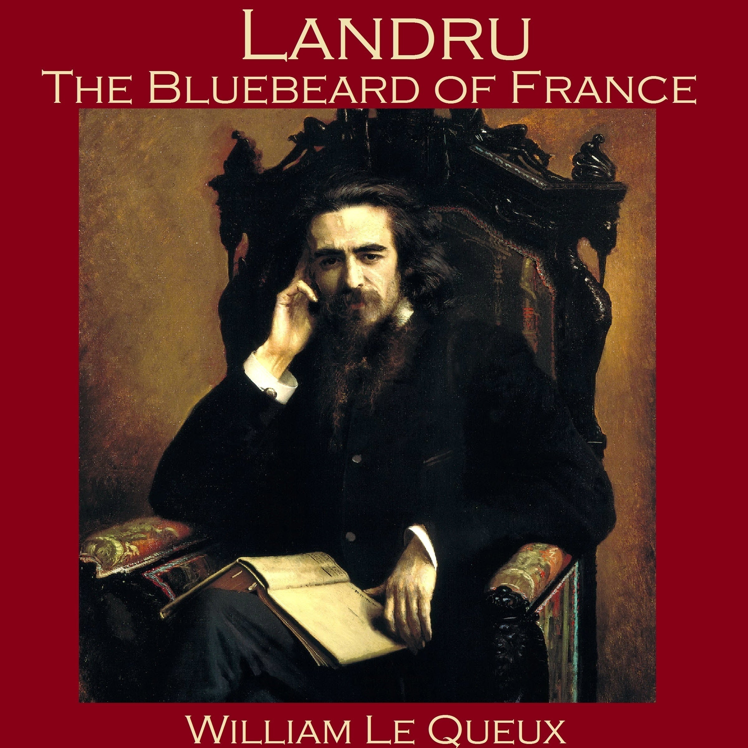 Landru, the Bluebeard of France