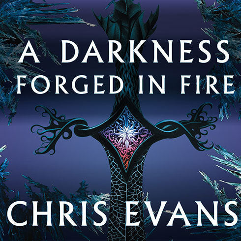 A Darkness Forged in Fire