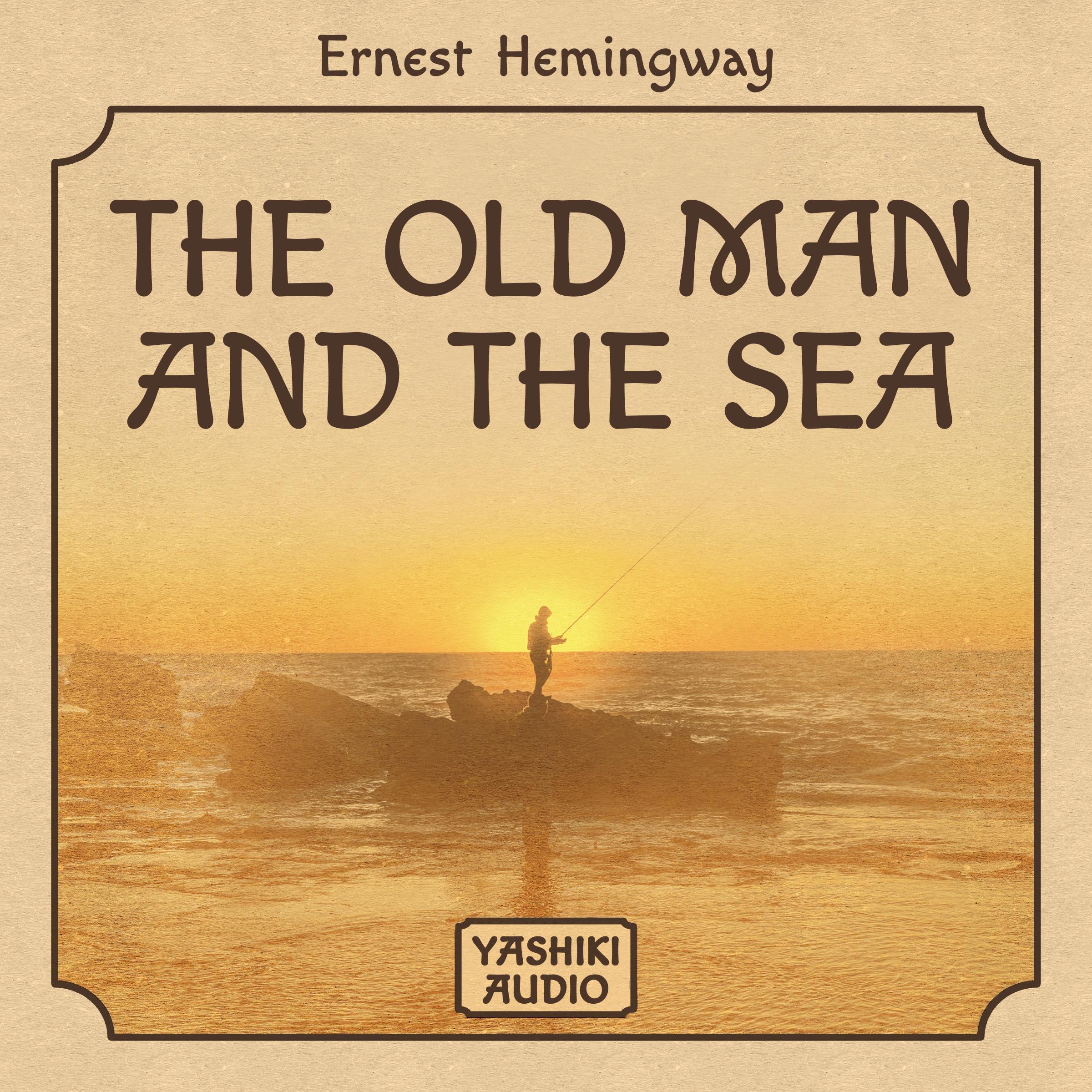 The Old Man And The Sea