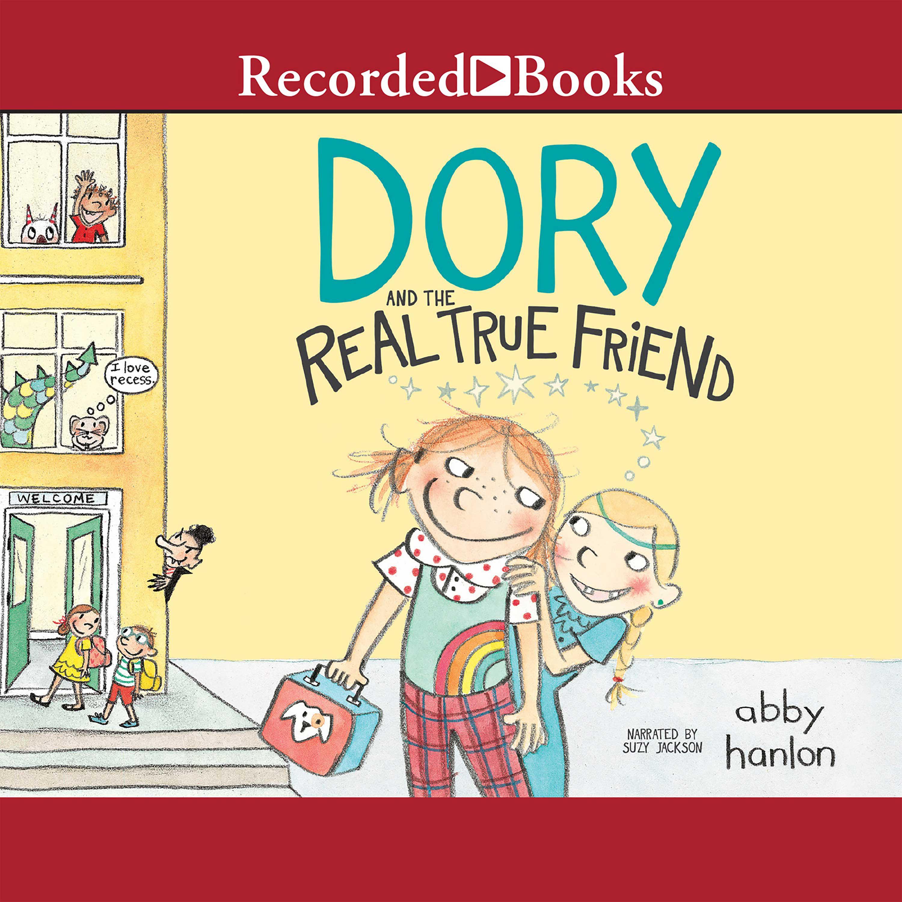 Dory Fantasmagory: The Real True Friend