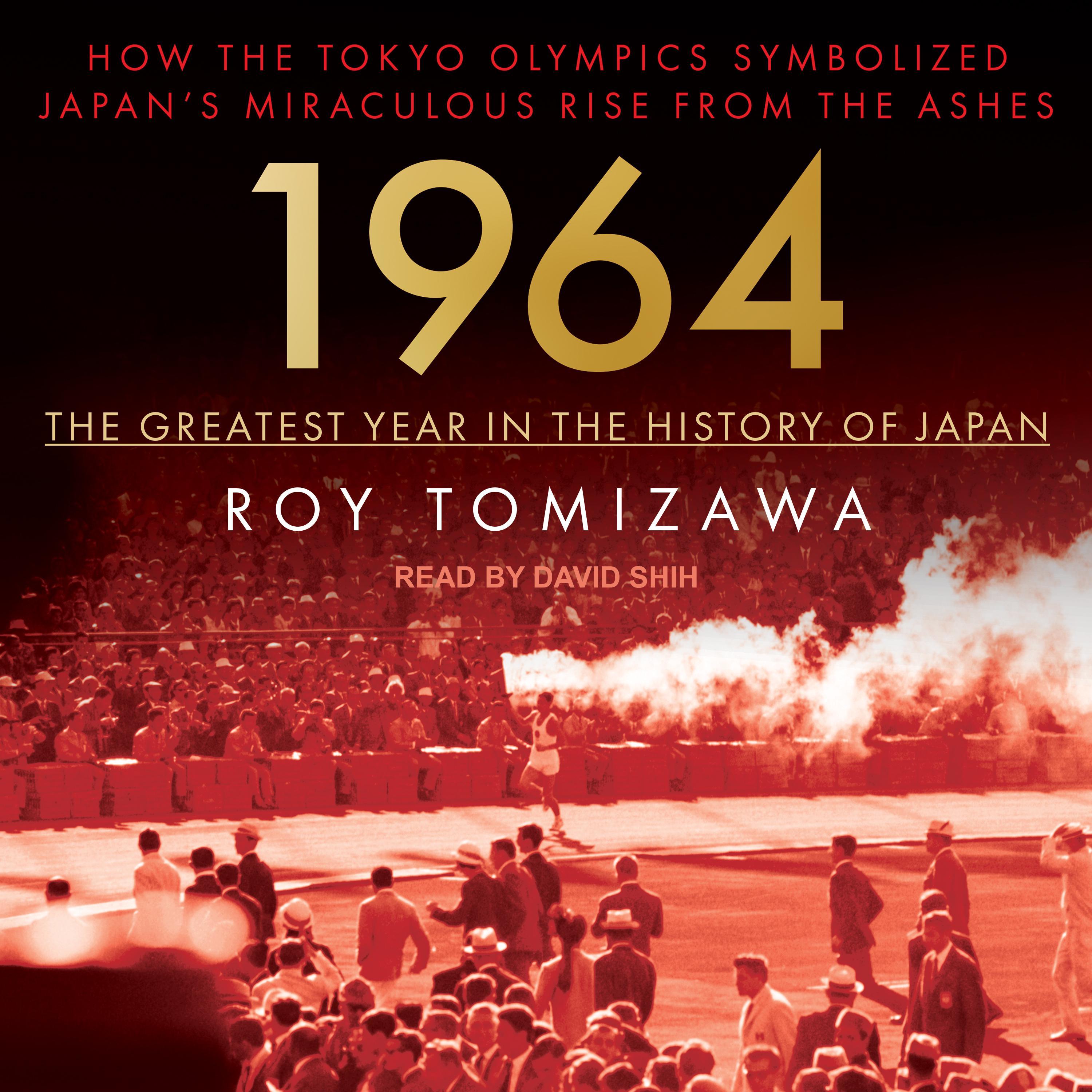 1964 - The Greatest Year in the History of Japan