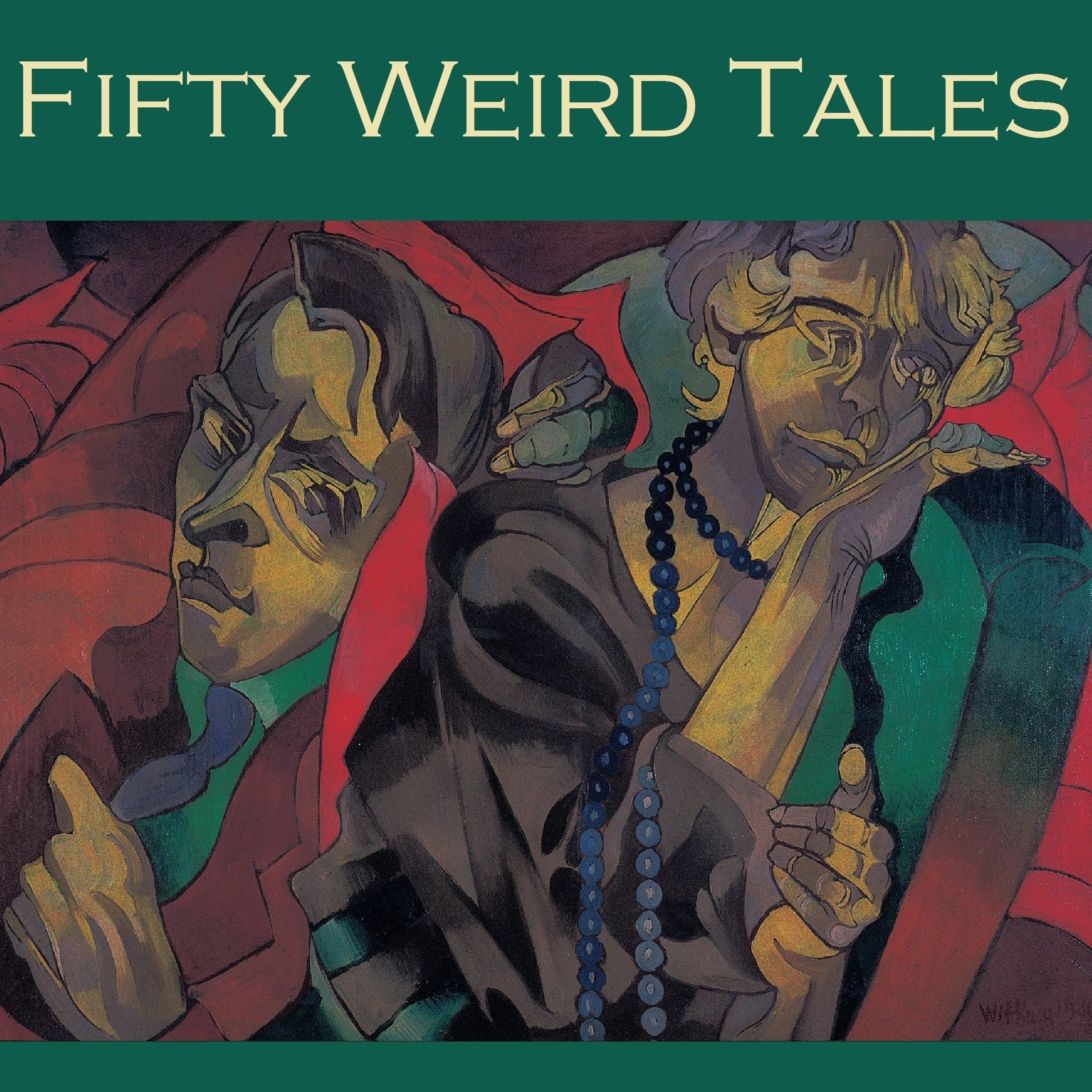 Fifty Weird Tales