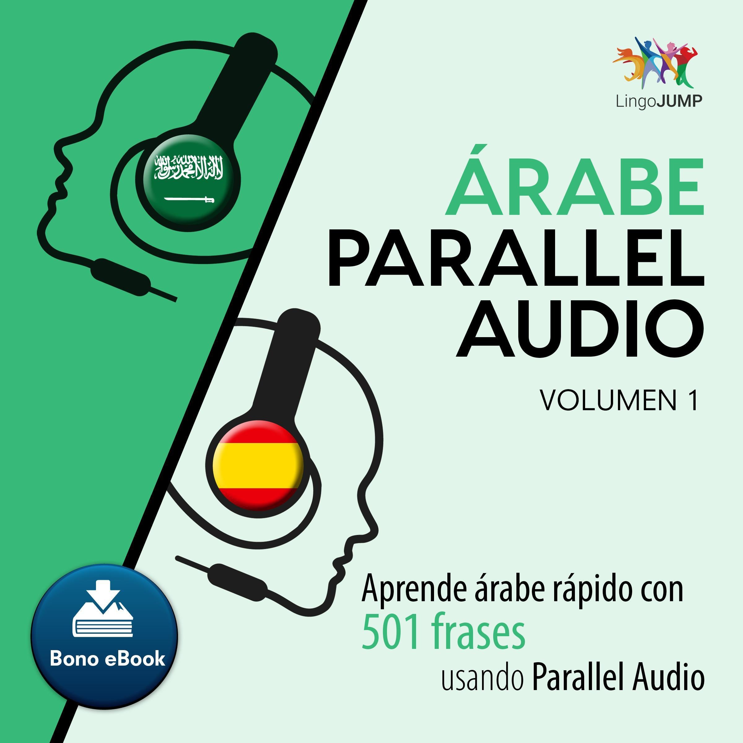 rabe Parallel Audio  Aprende rabe rpido con 501 frases usando Parallel Audio - Volumen 1