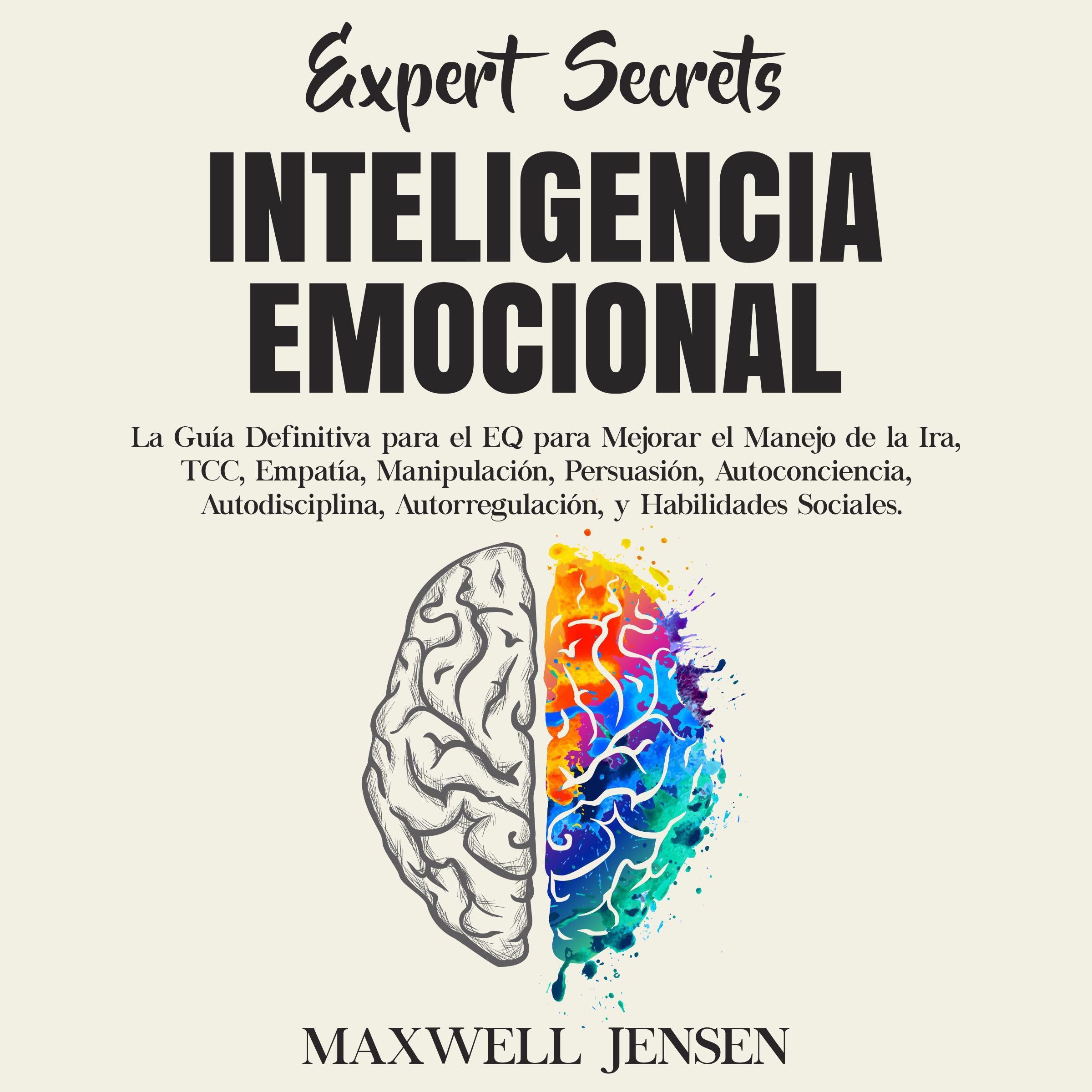 Secretos de Expertos - Inteligencia Emocional: