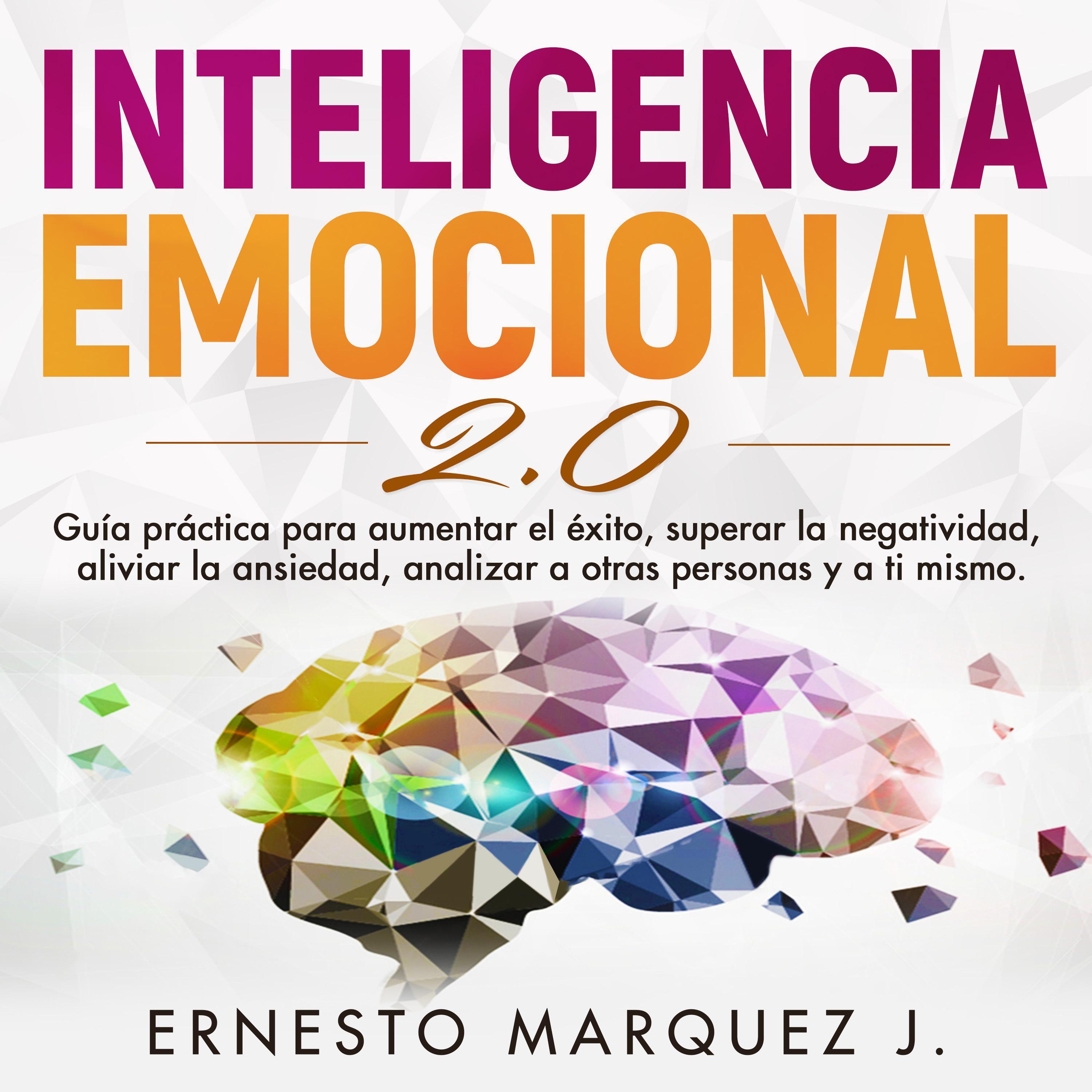 INTELIGENCIA EMOCIONAL 2.0
