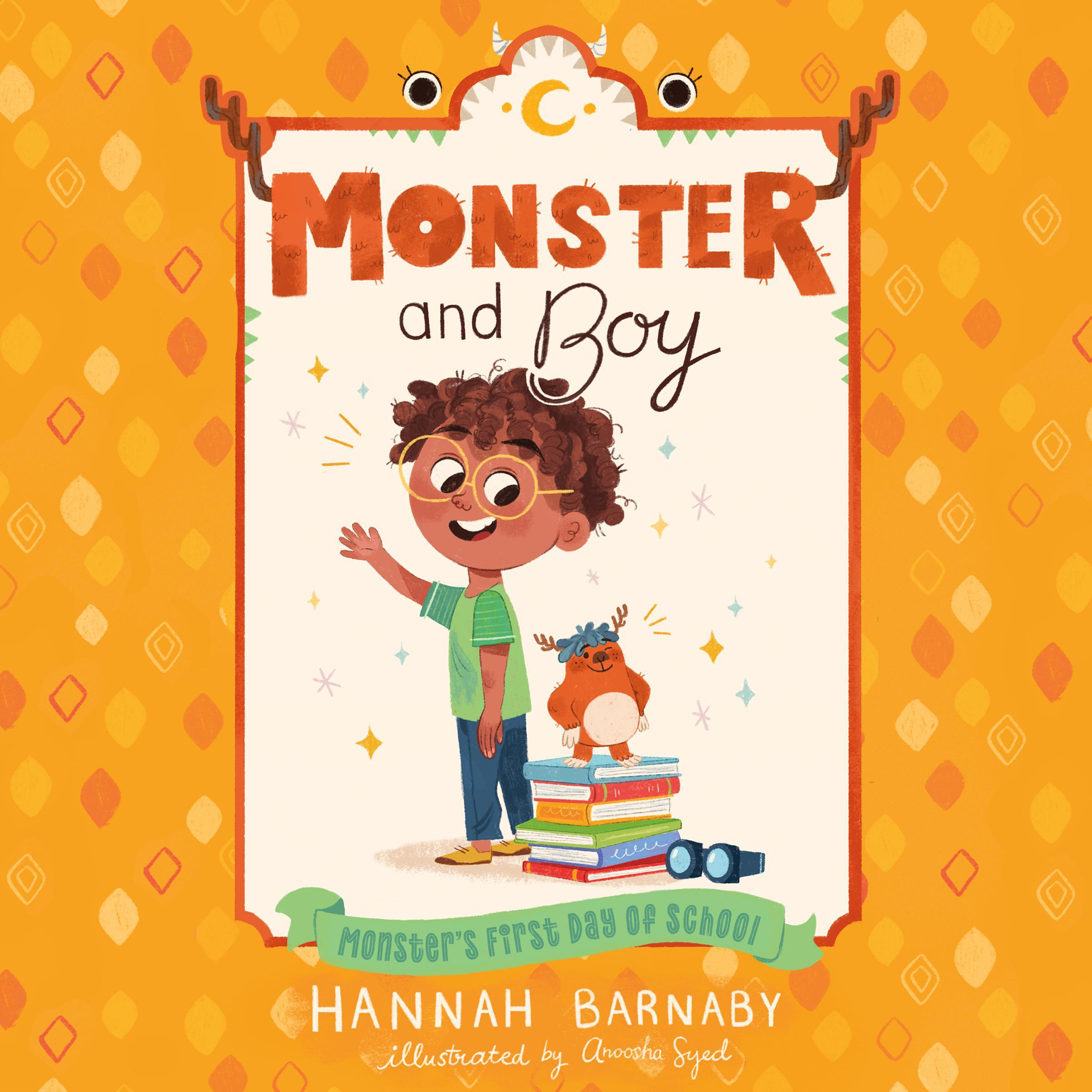 Monster and Boy: Monster's First Day of School