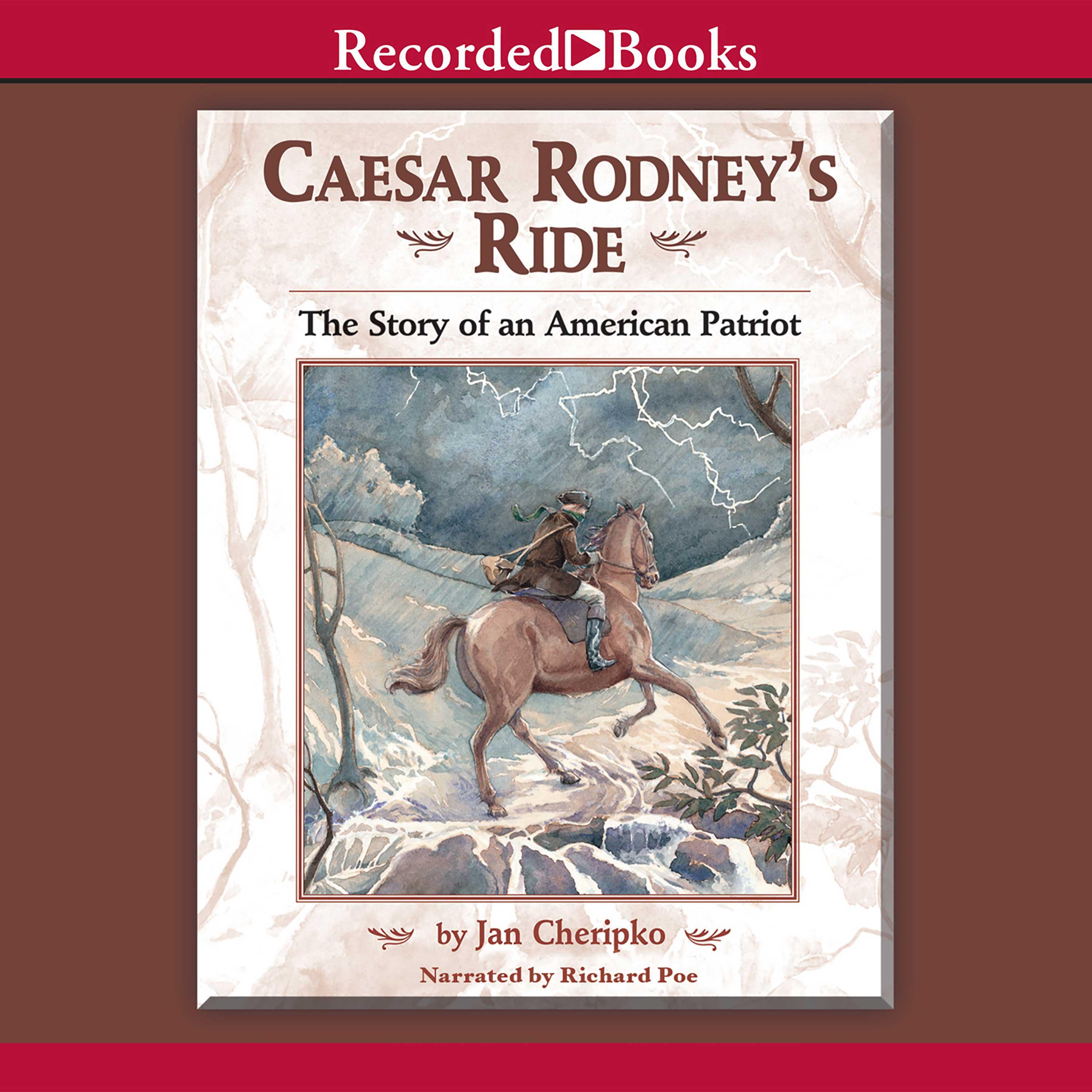 Caesar Rodney's Ride