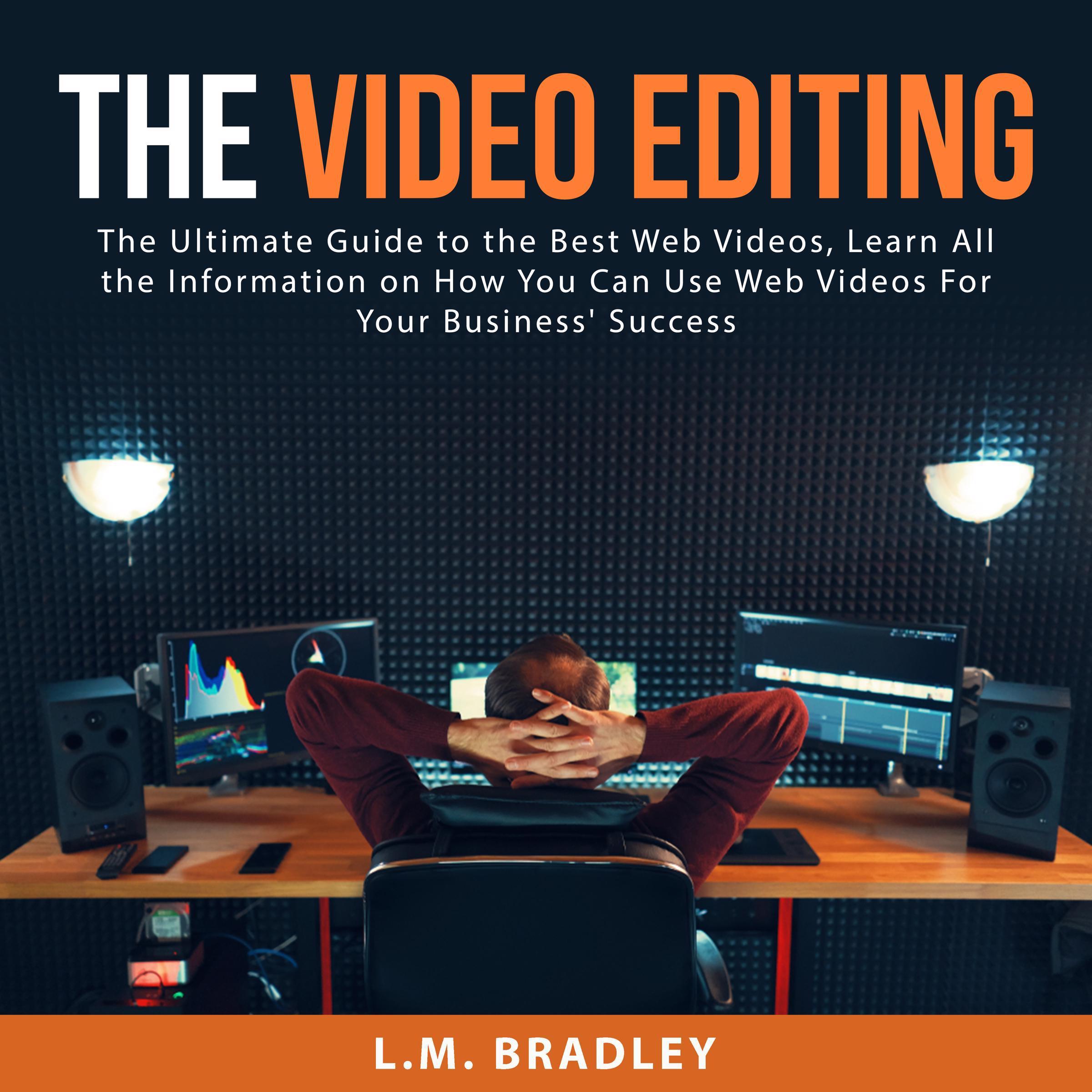 The Video Editing:
