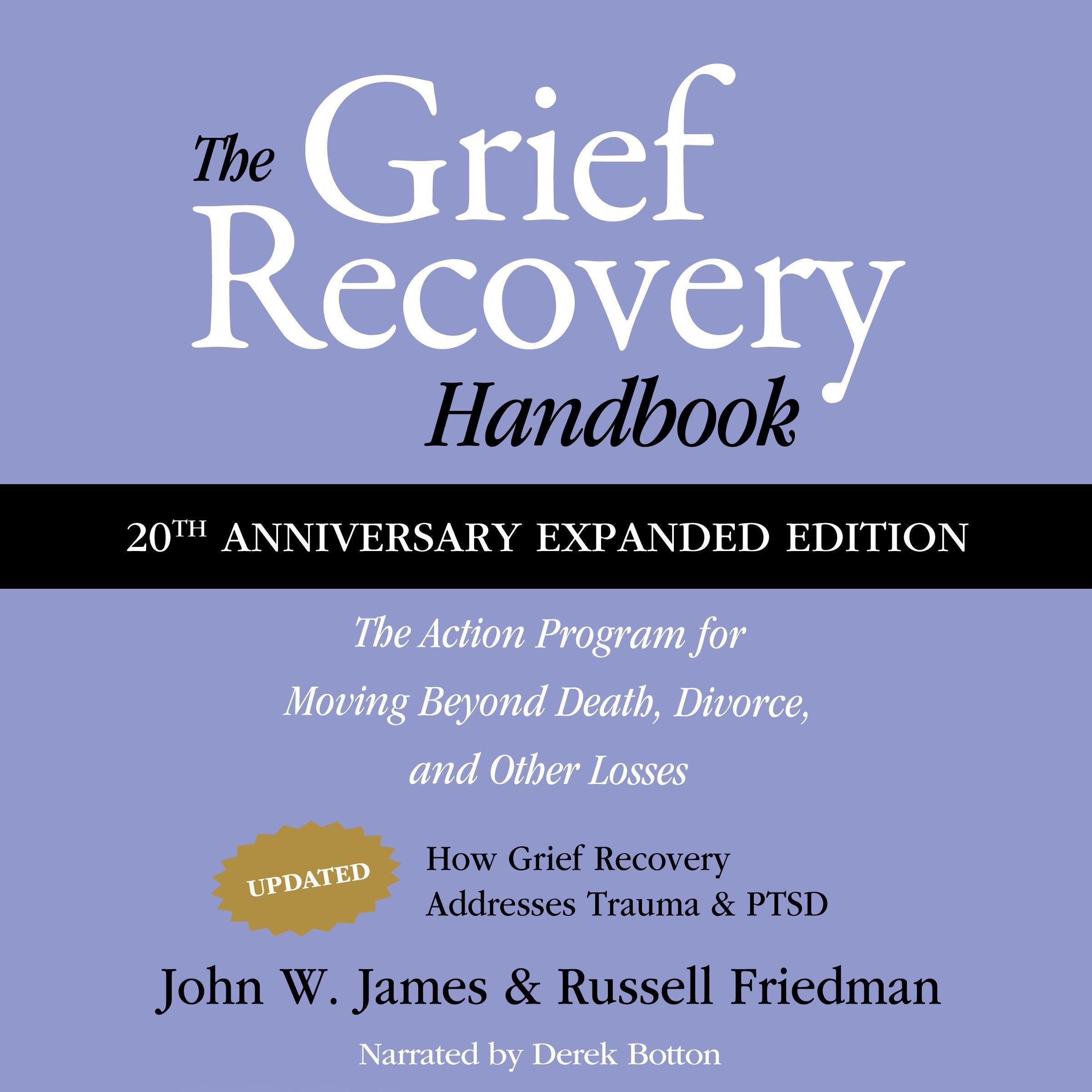 The Grief Recovery Handbook, 20th Anniversary Expanded Edition