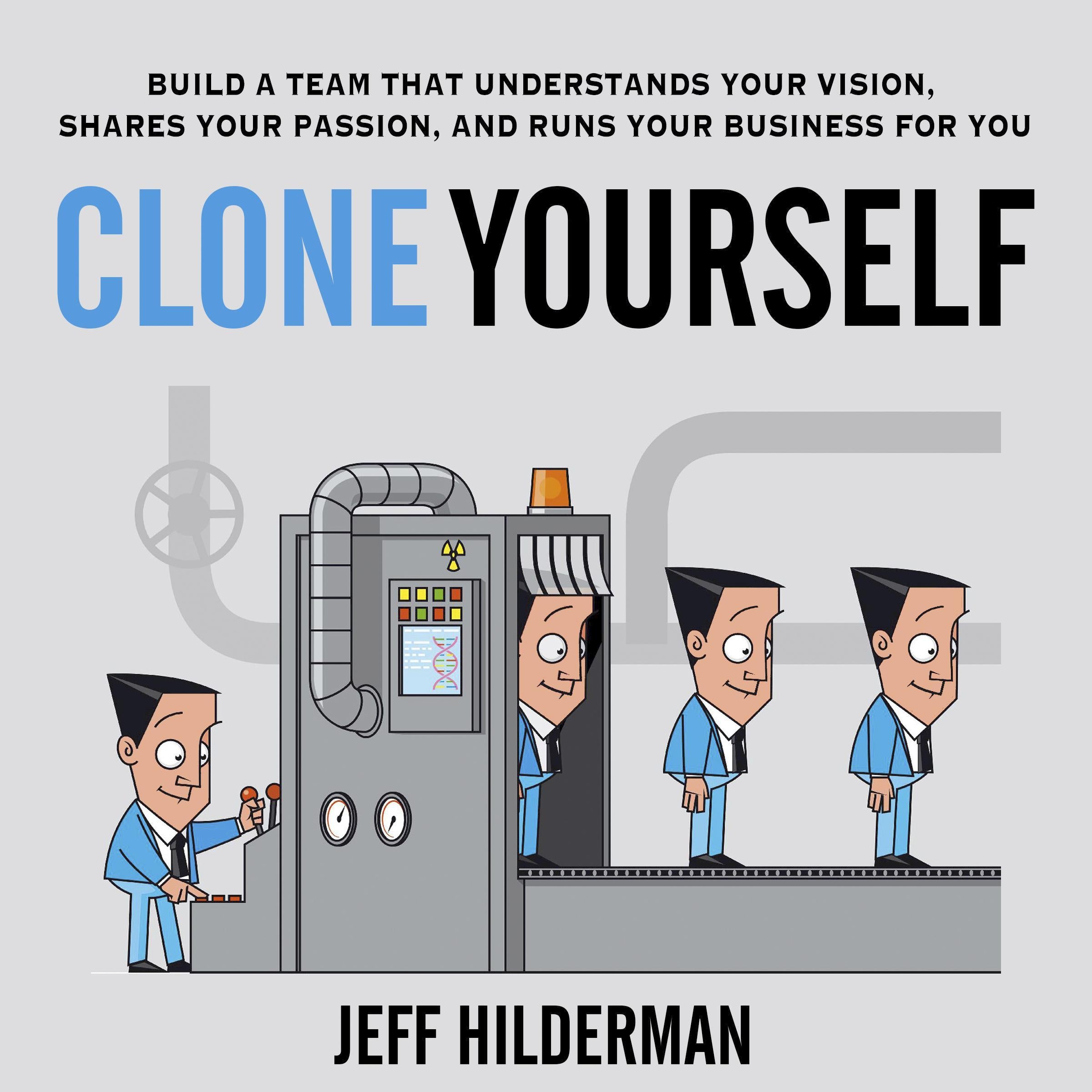 Clone Yourself
