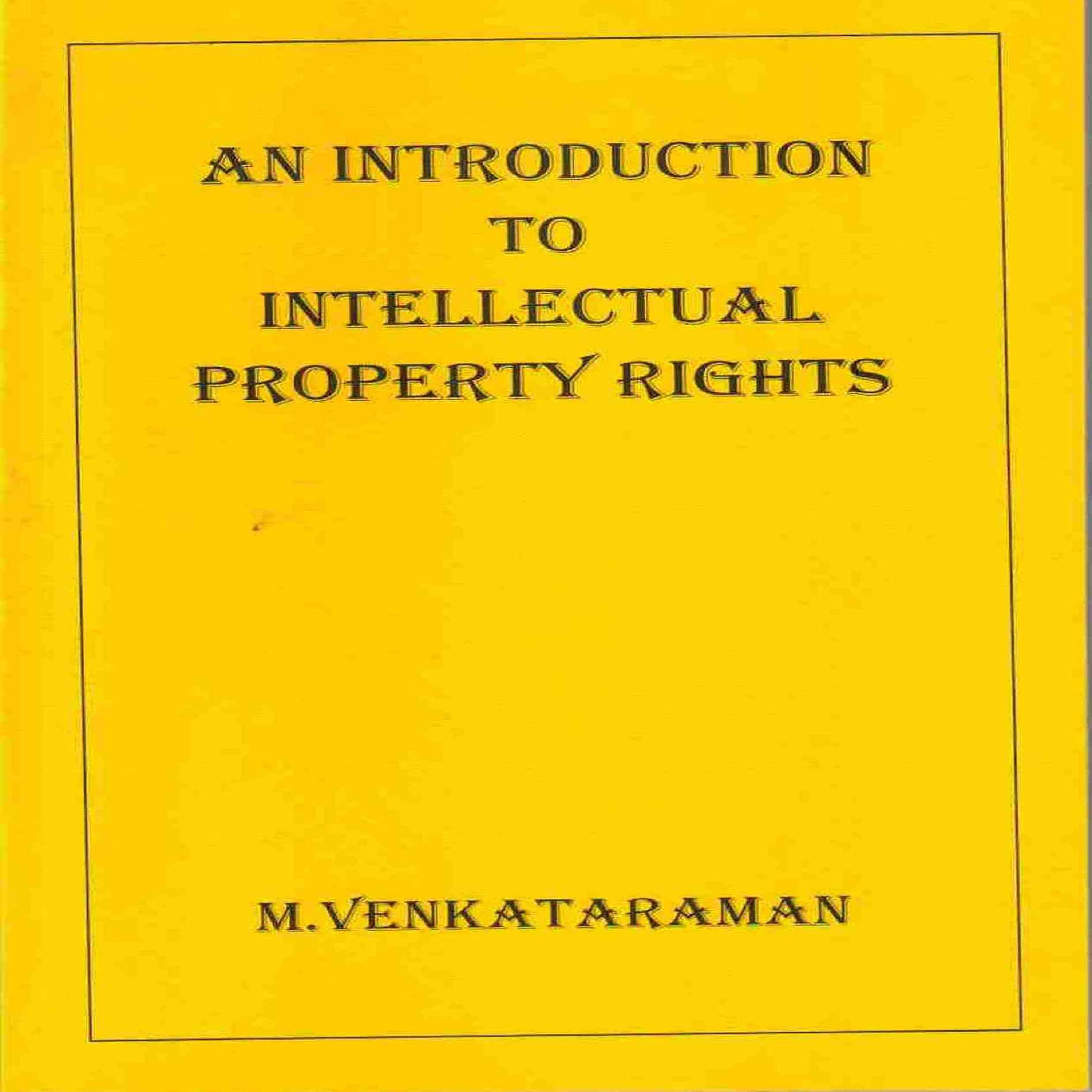 An Introduction to Intellectual Property Rights