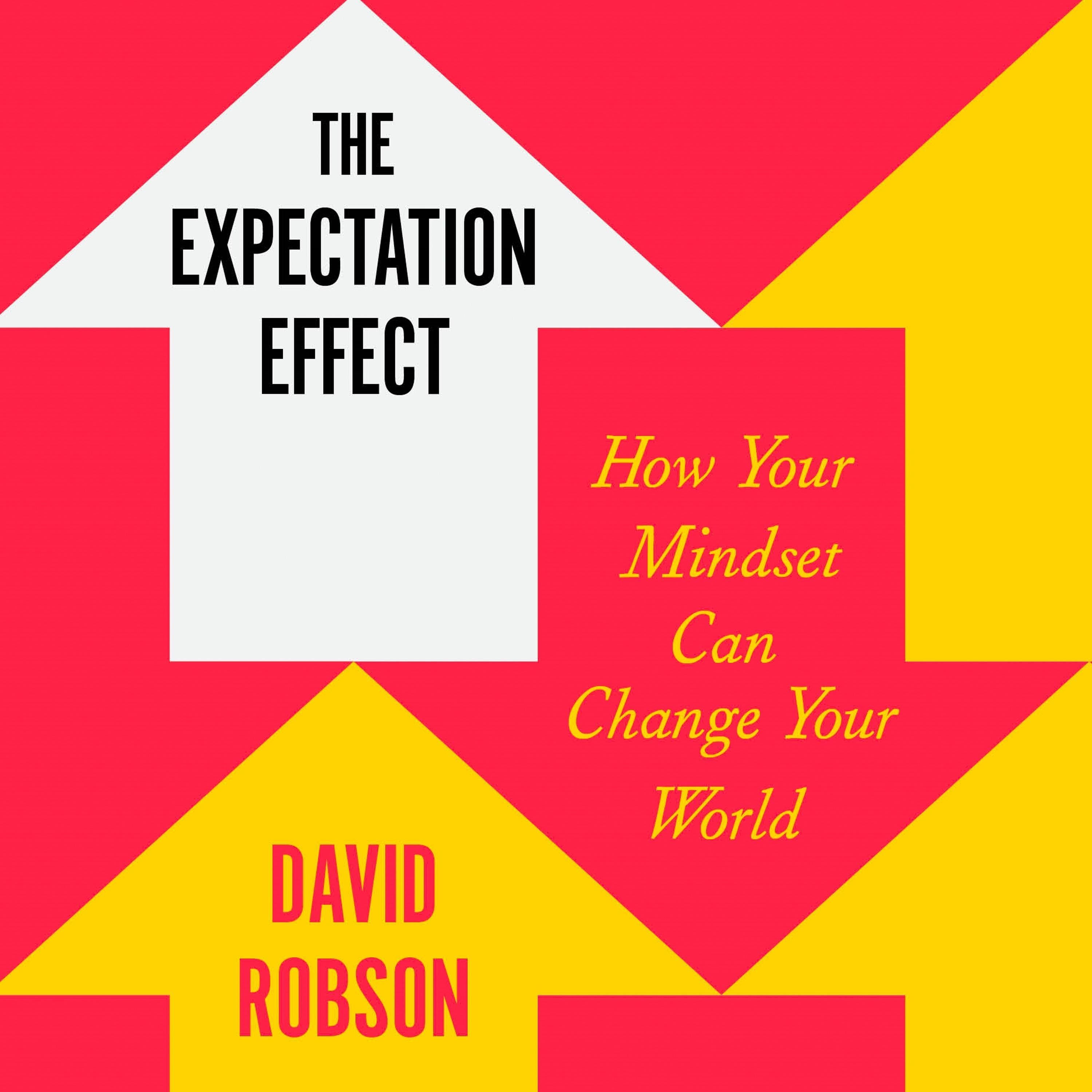The Expectation Effect