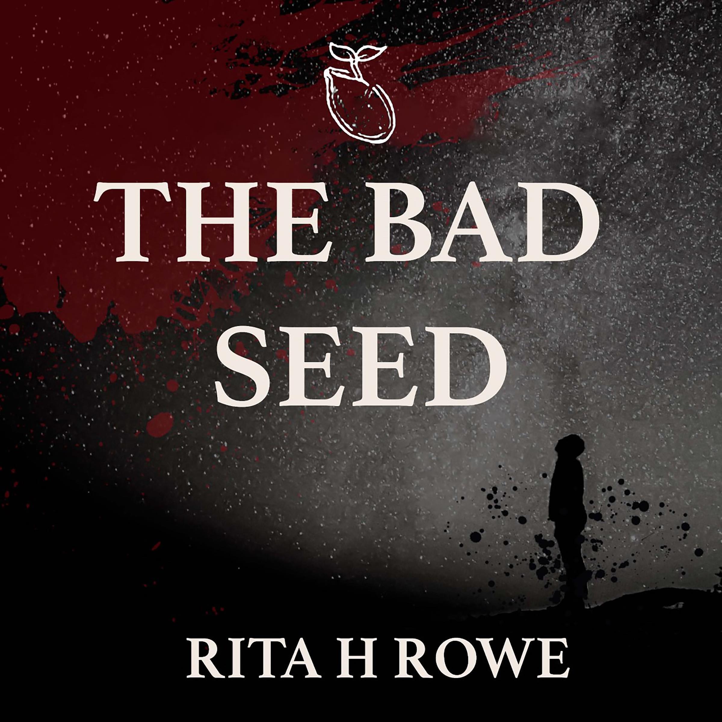 The Bad Seed