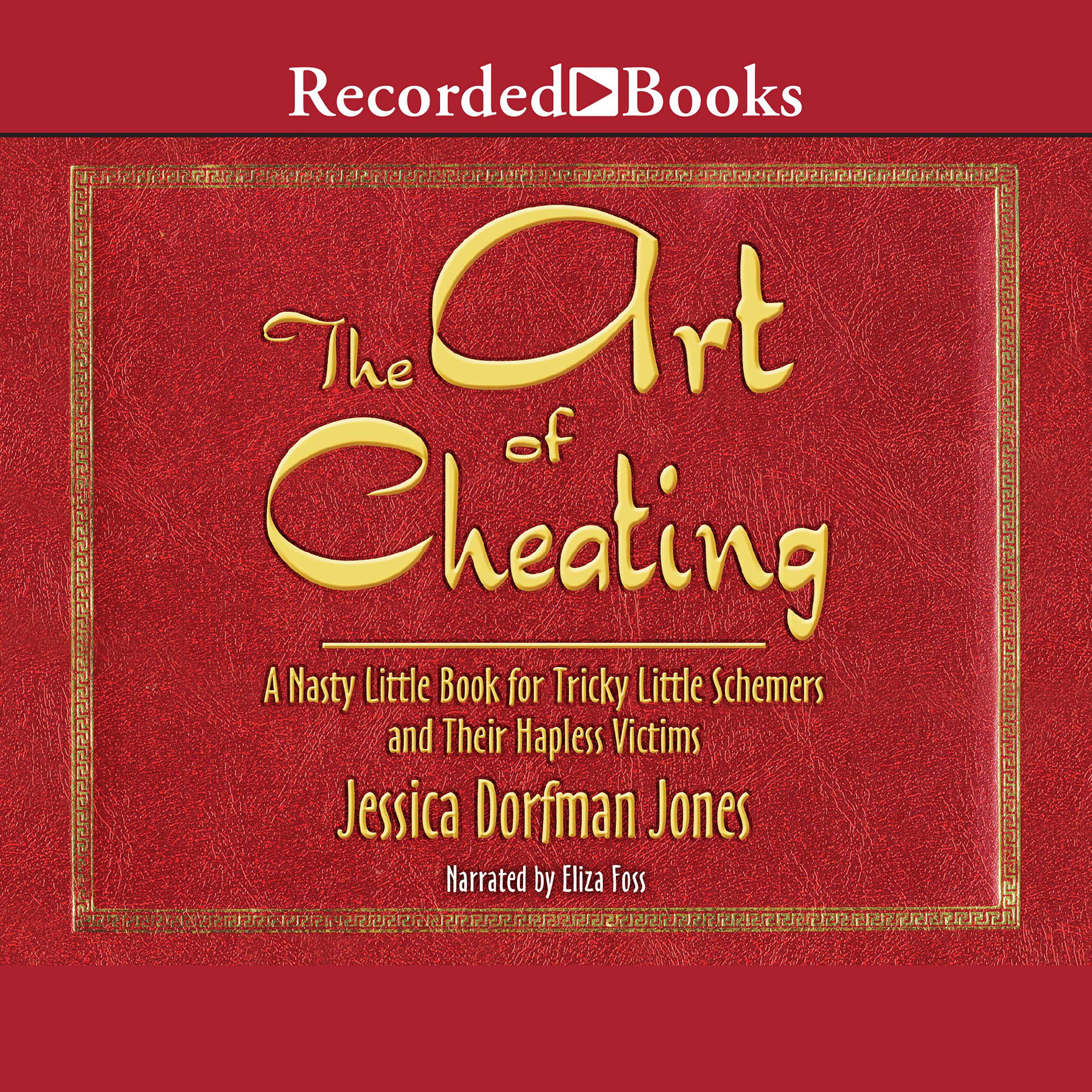 The Art of Cheating