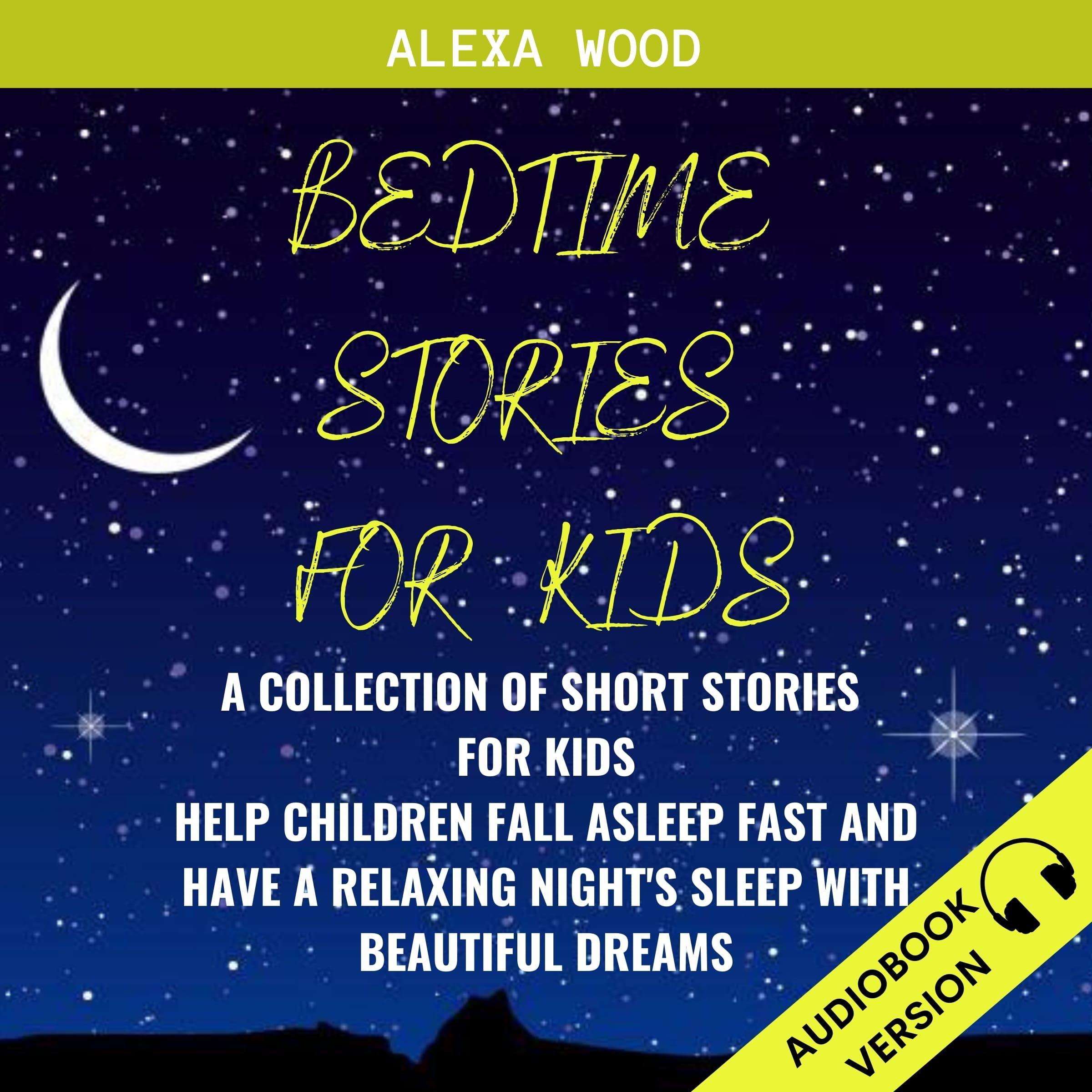 Bedtime Stories For Kids: