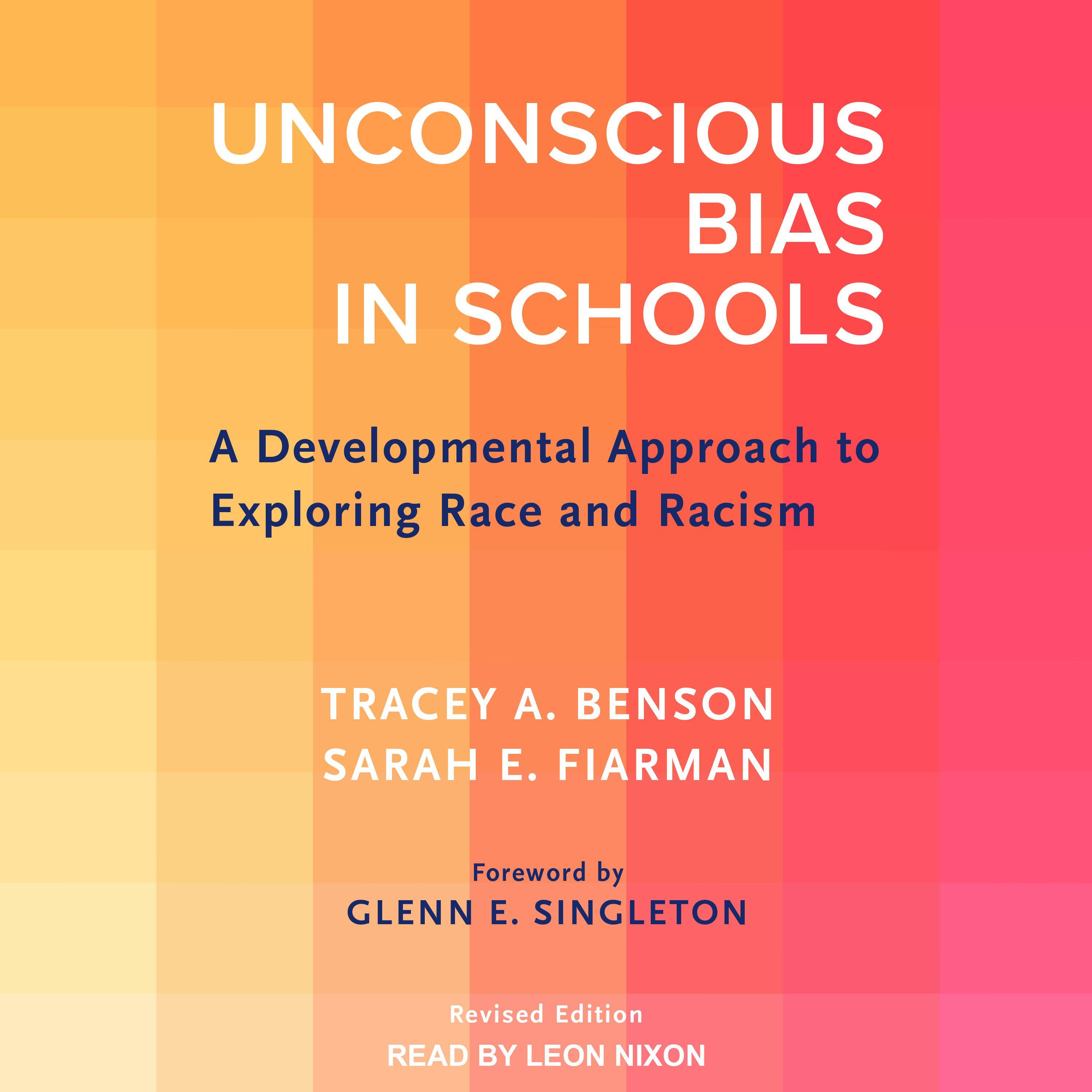 Unconscious Bias in Schools