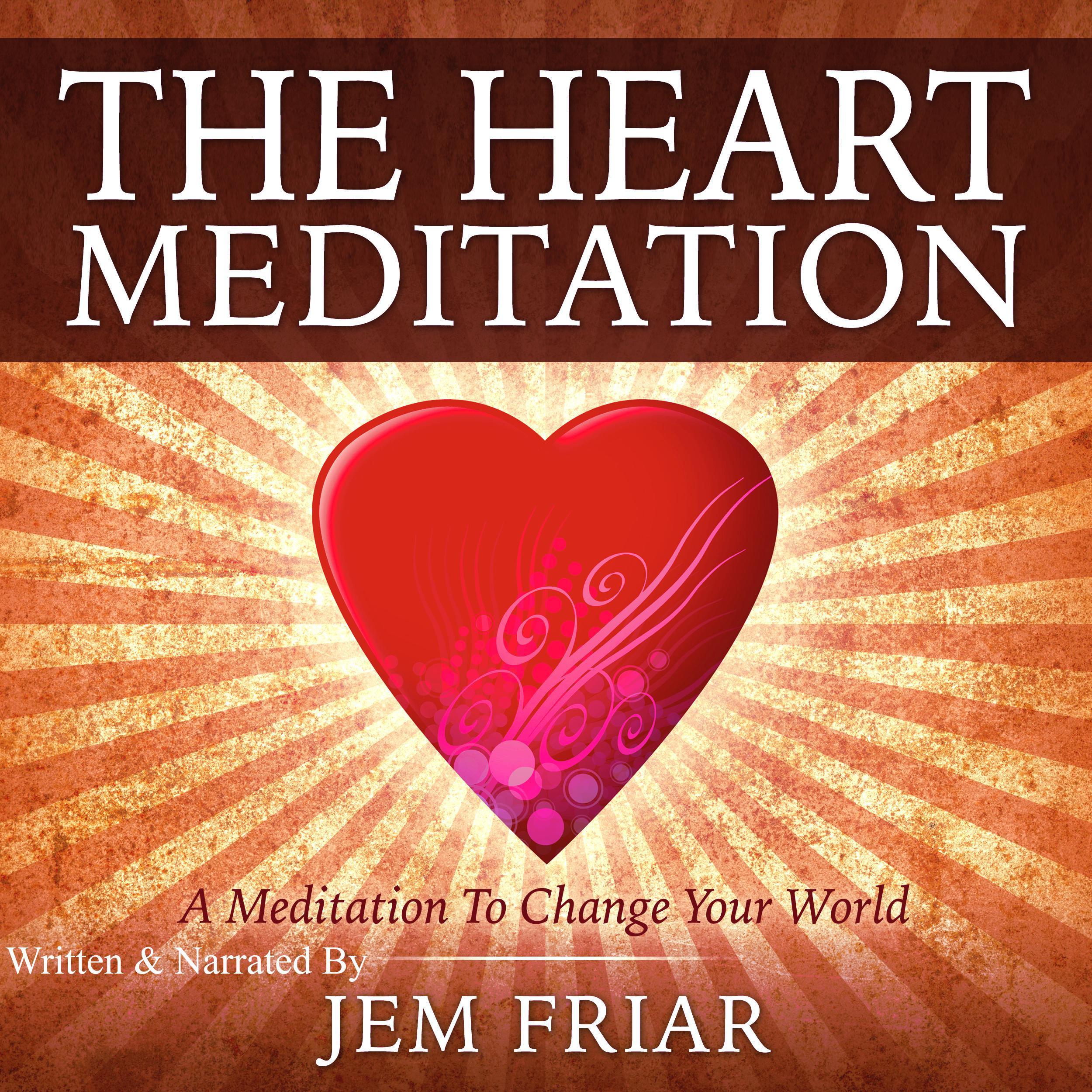 The Heart Meditation