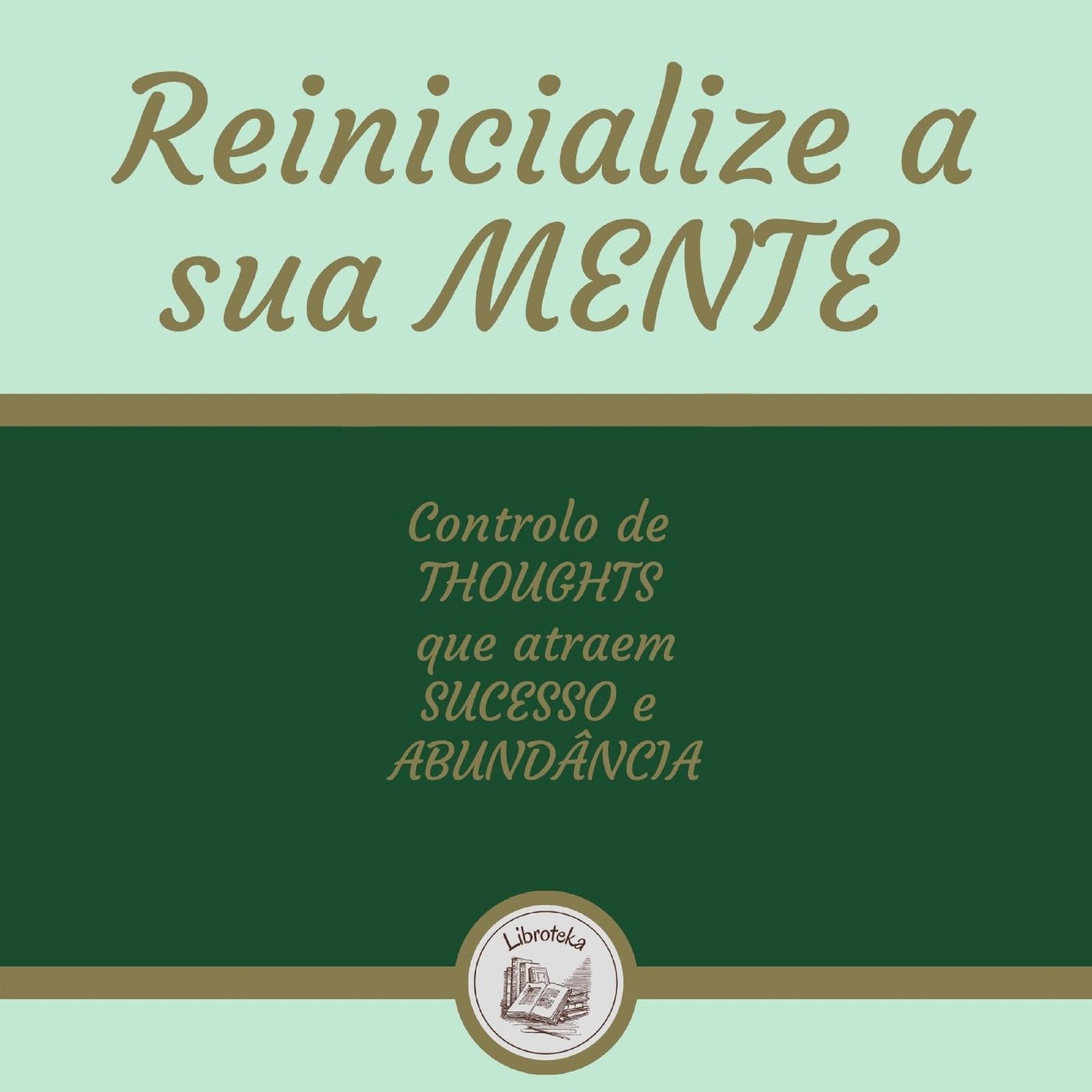 Reinicialize A Sua Mente