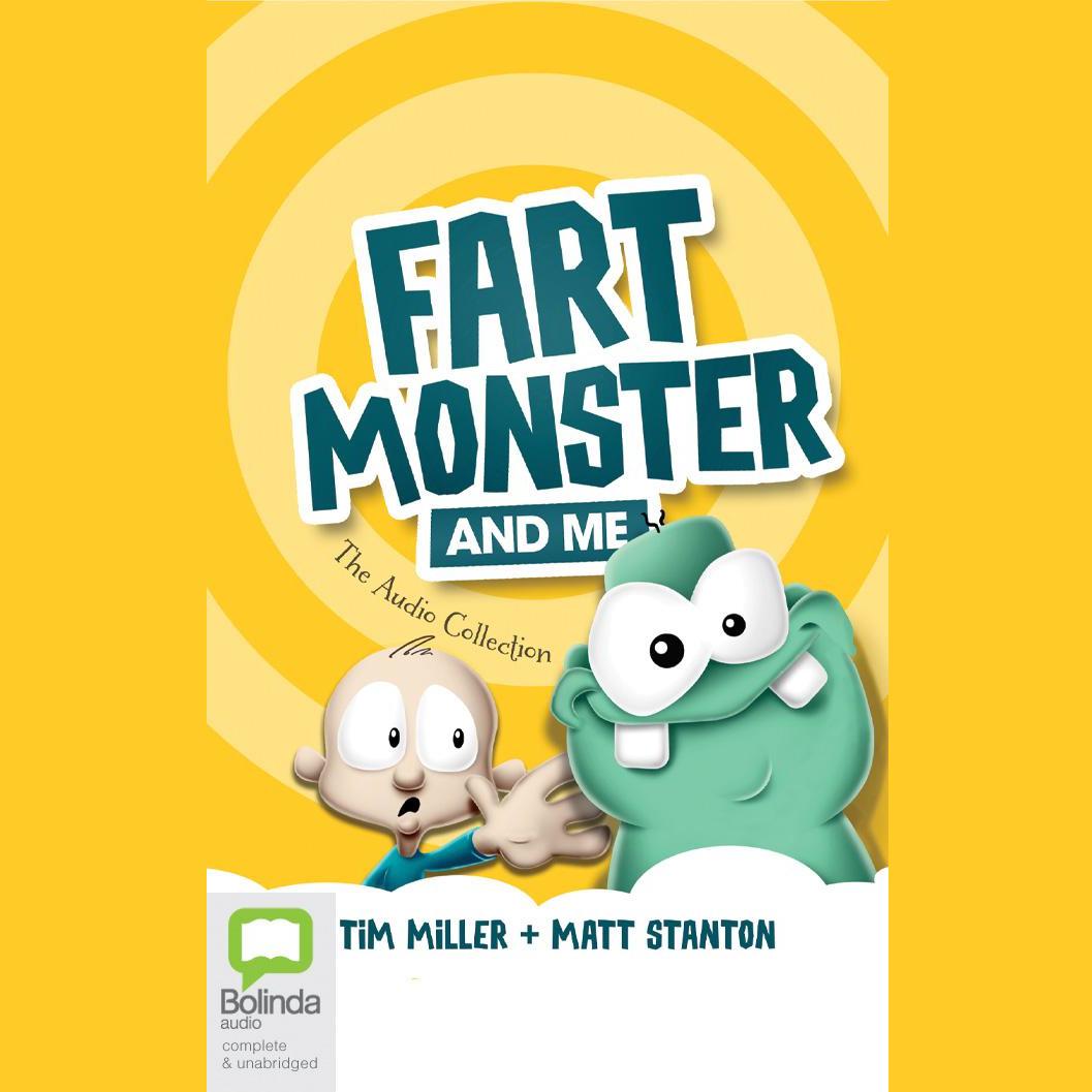 Fart Monster and Me: The Audio Collection