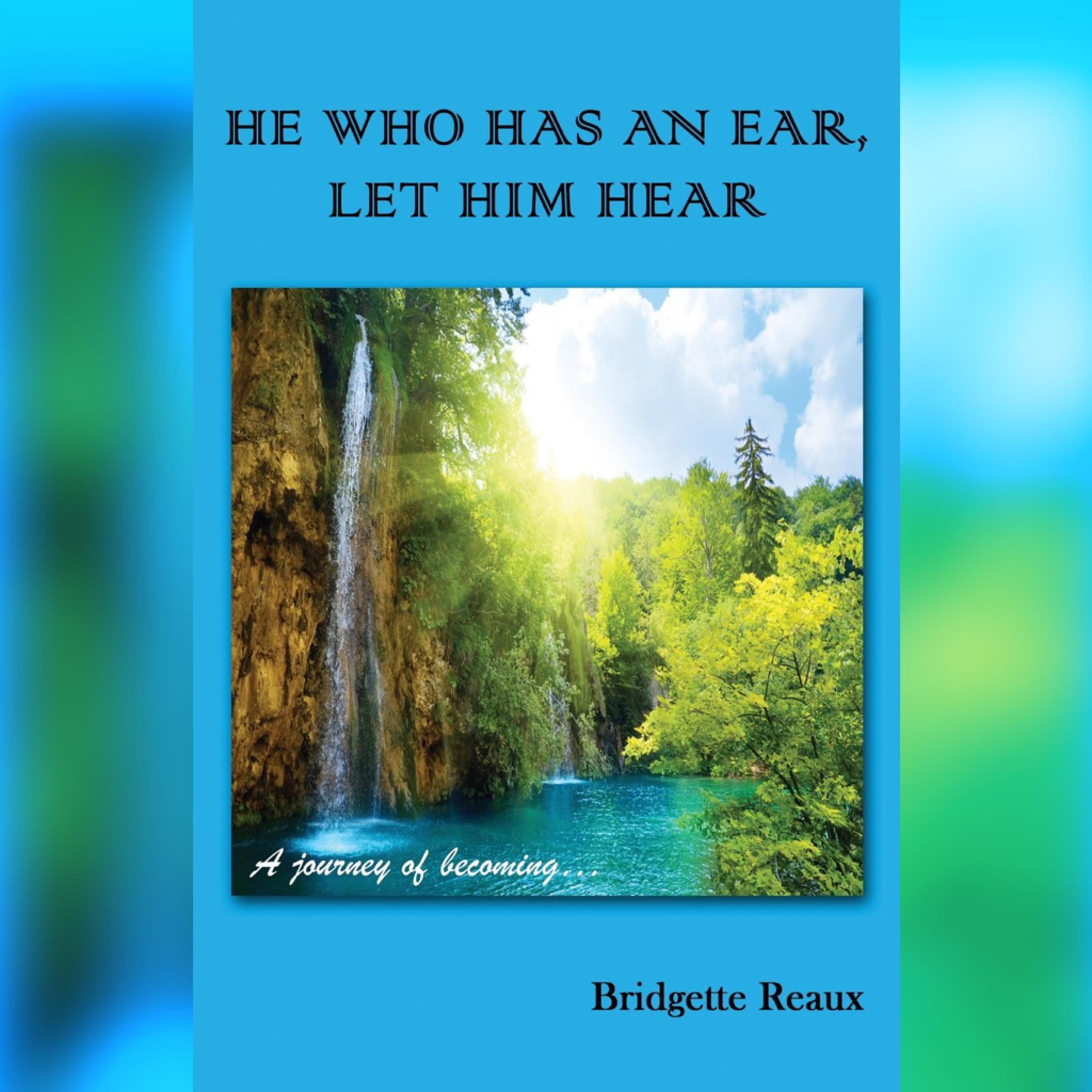 He Who Has An Ear Let Him Hear