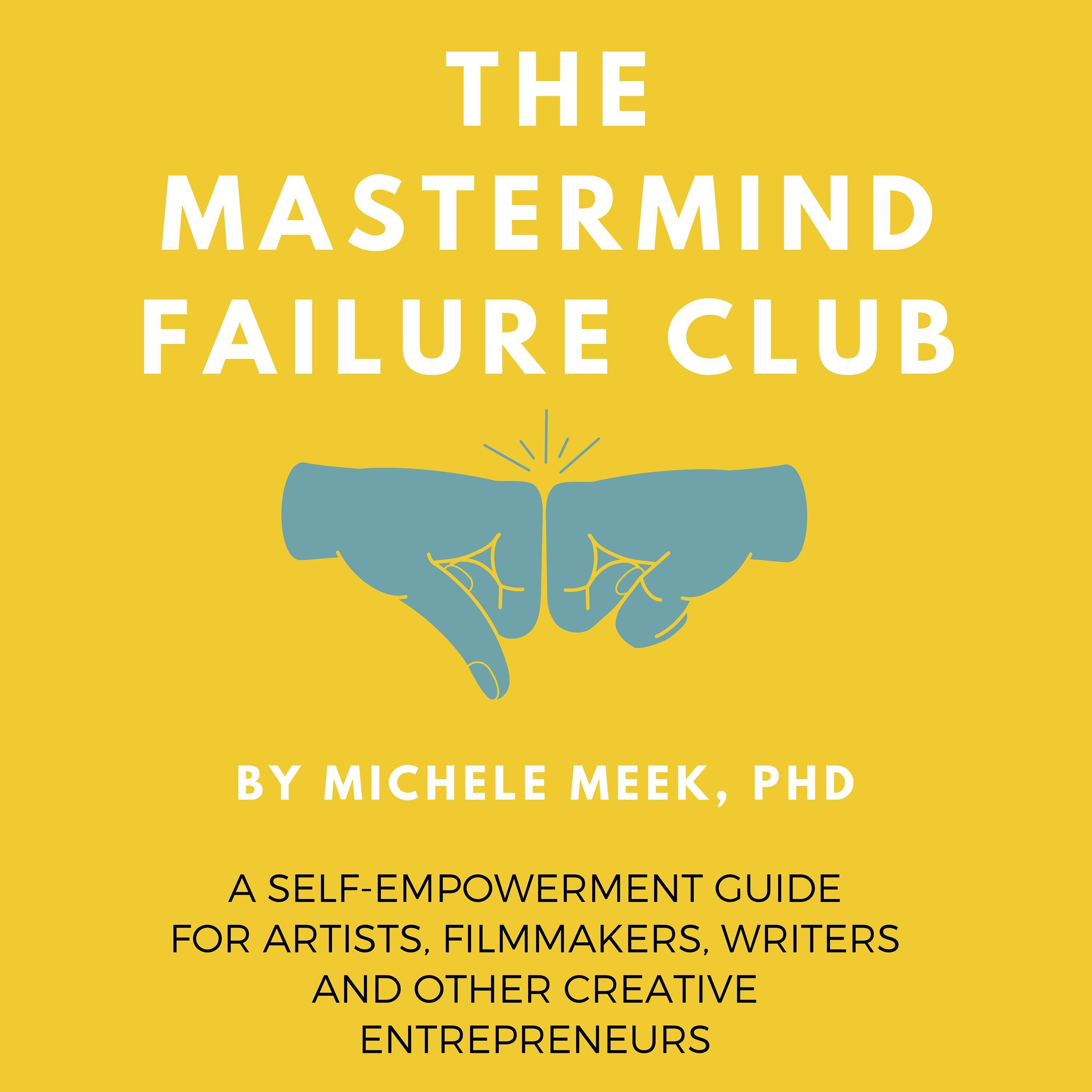 The Mastermind Failure Club