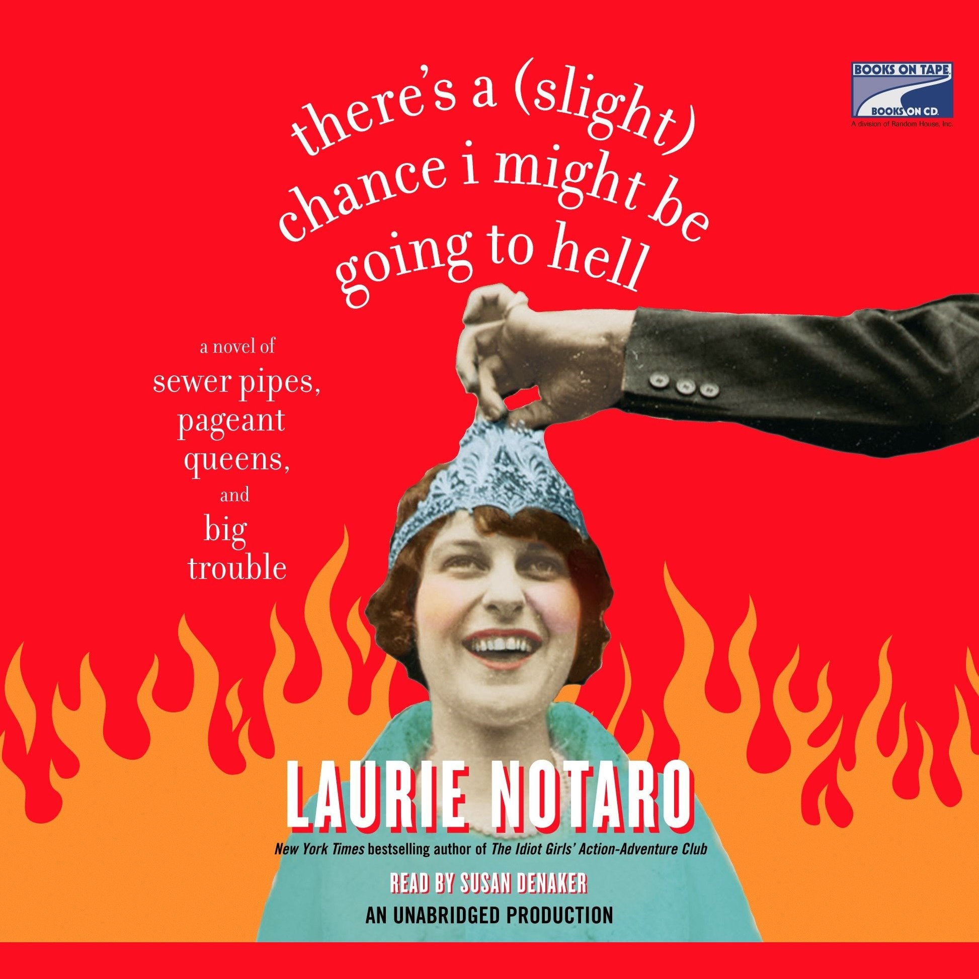 There's a (Slight) Chance I Might Be Going to Hell