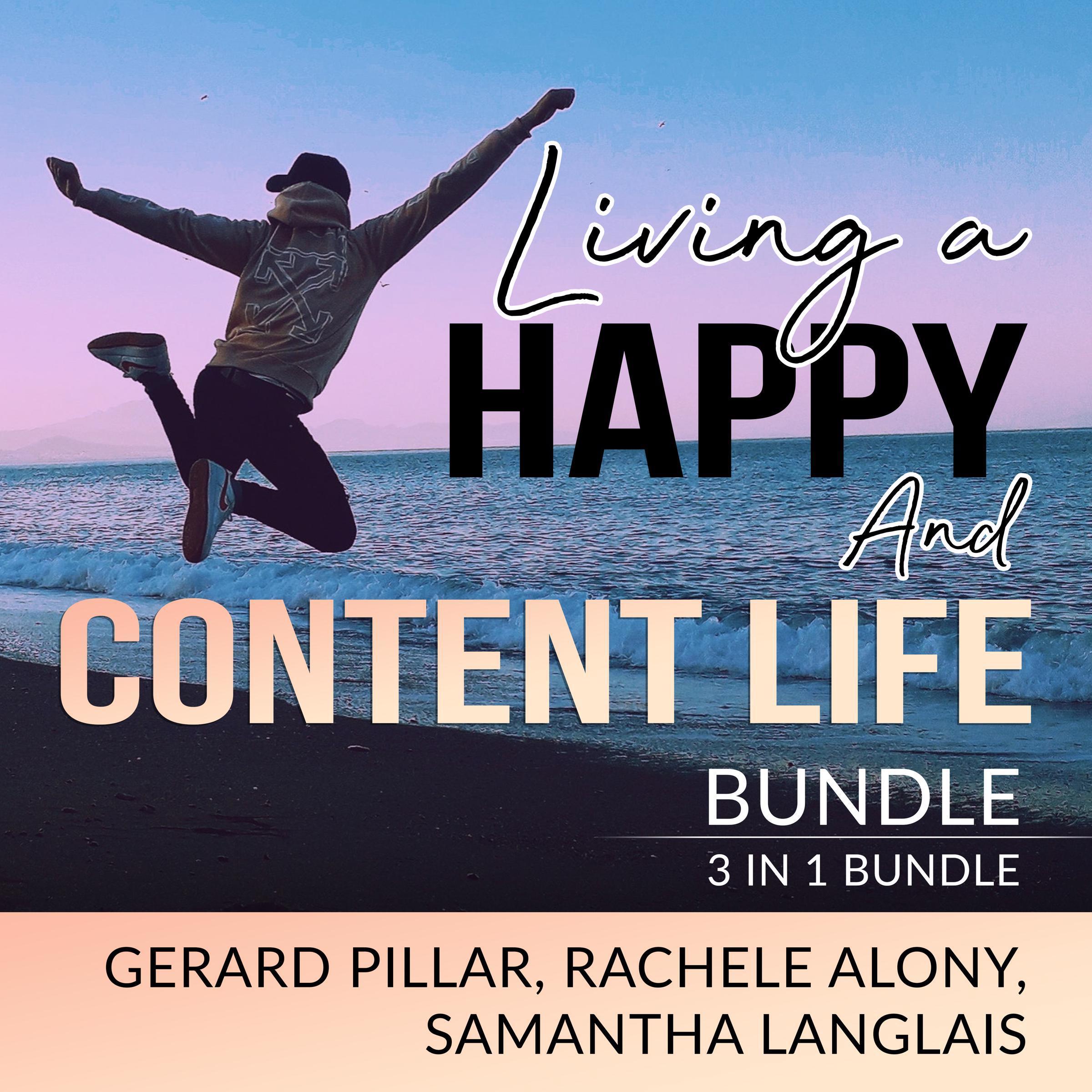Living a Happy and Content Life Bundle