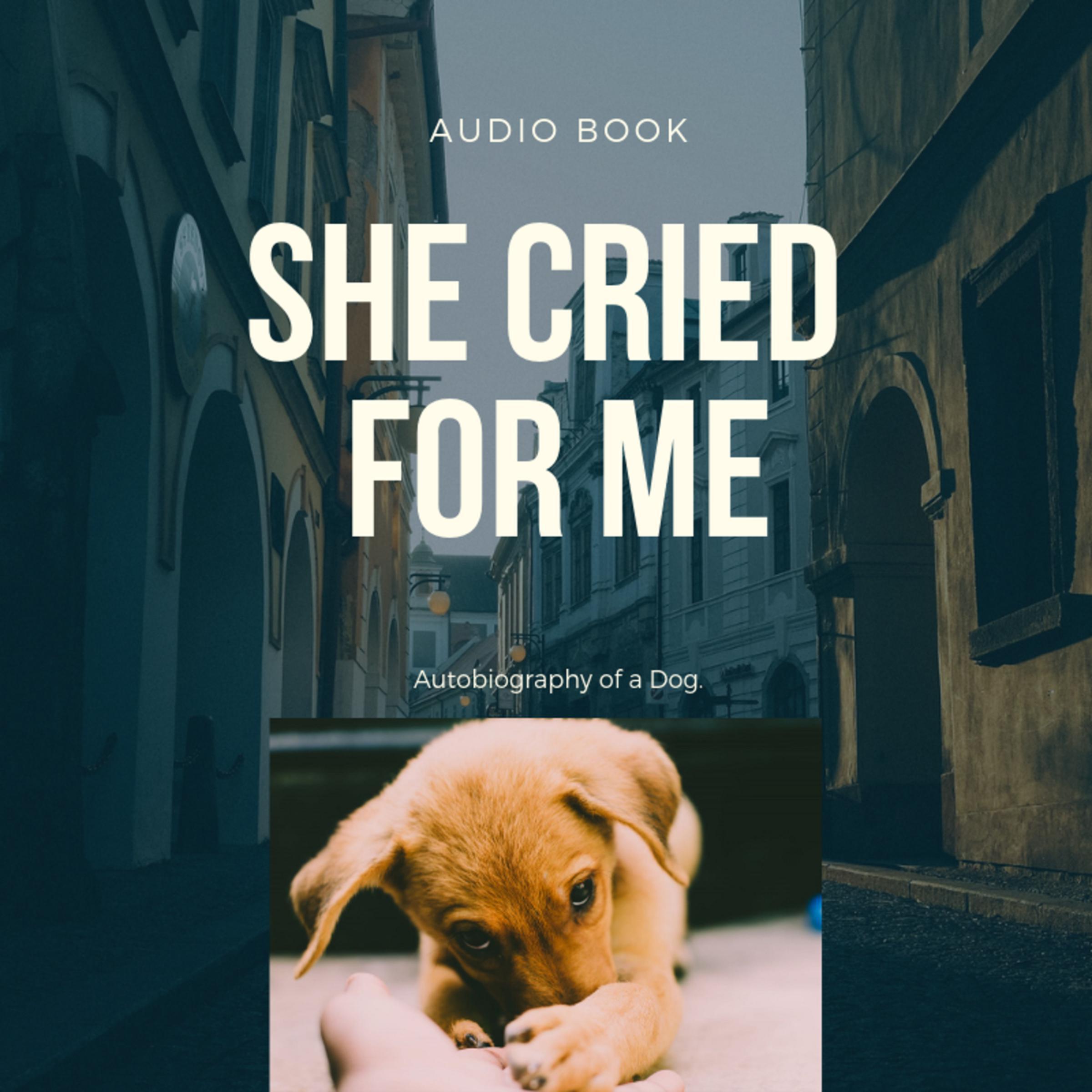 She Cried for Me