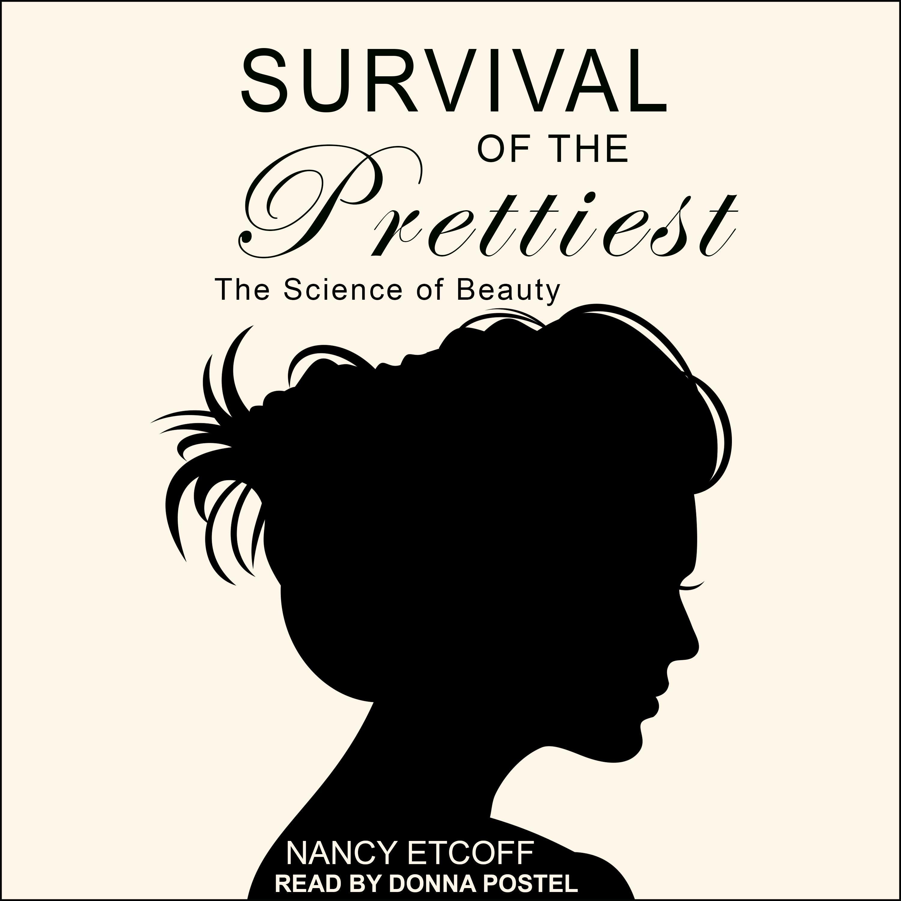 Survival of the Prettiest