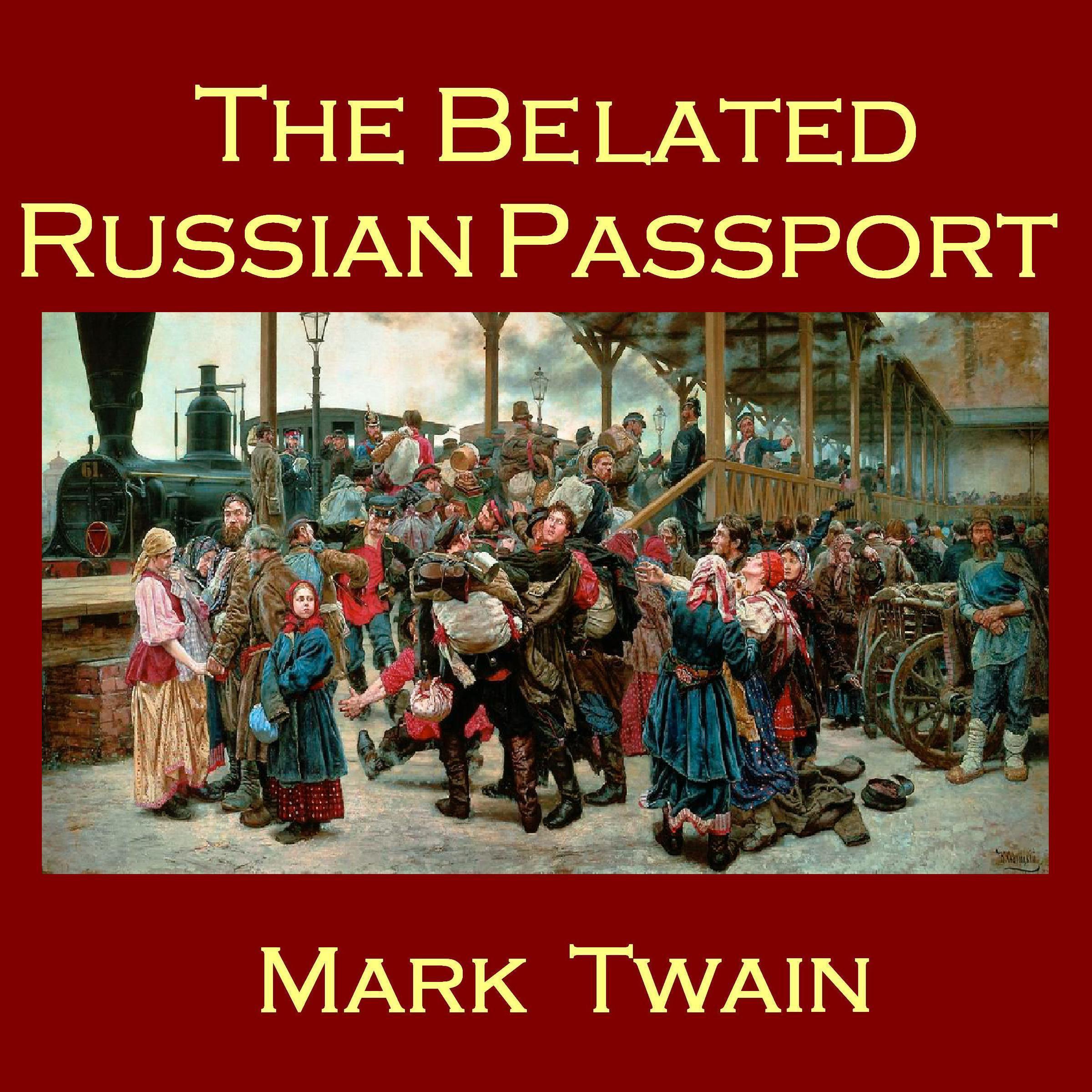 The Belated Russian Passport