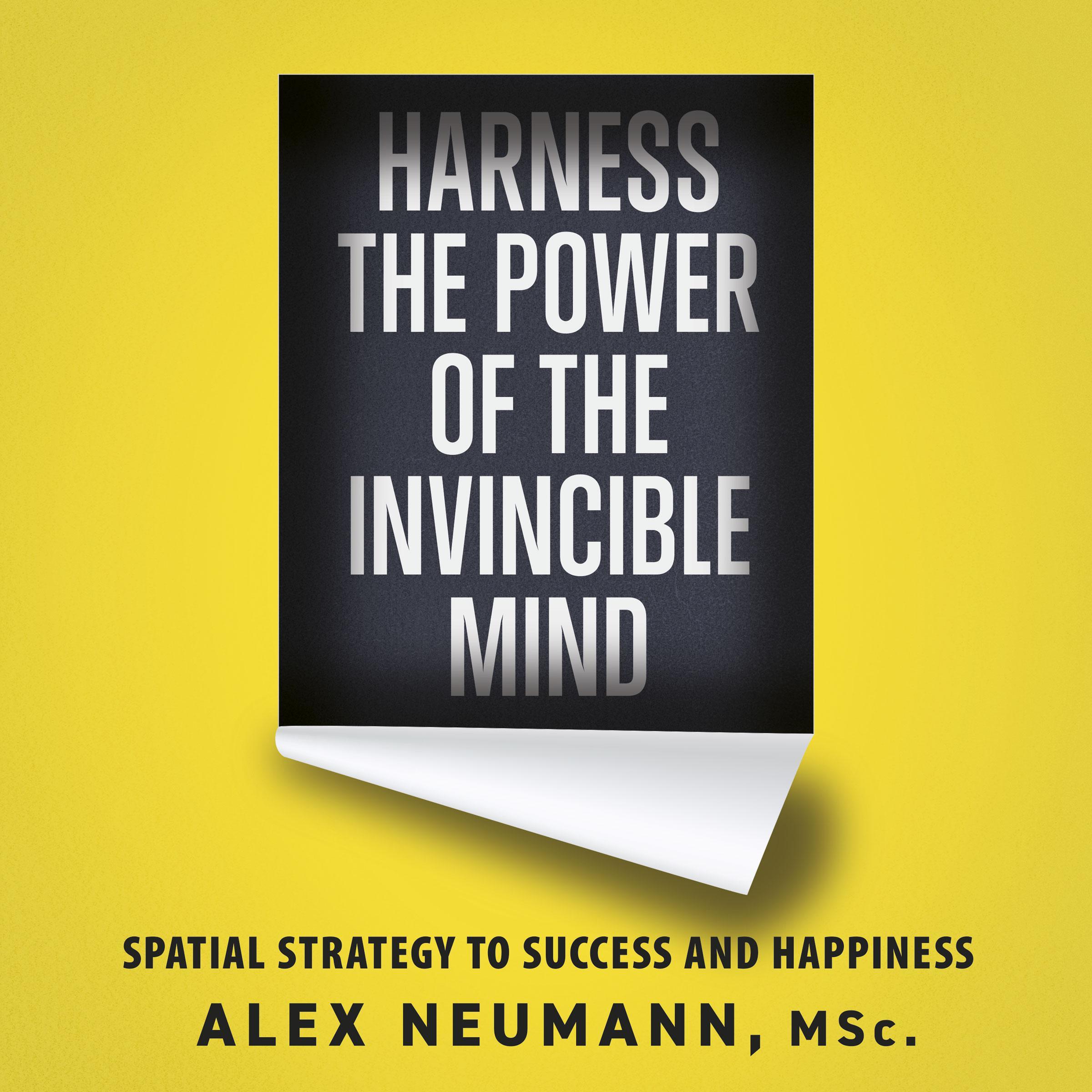 Harness the Power of the Invincible Mind
