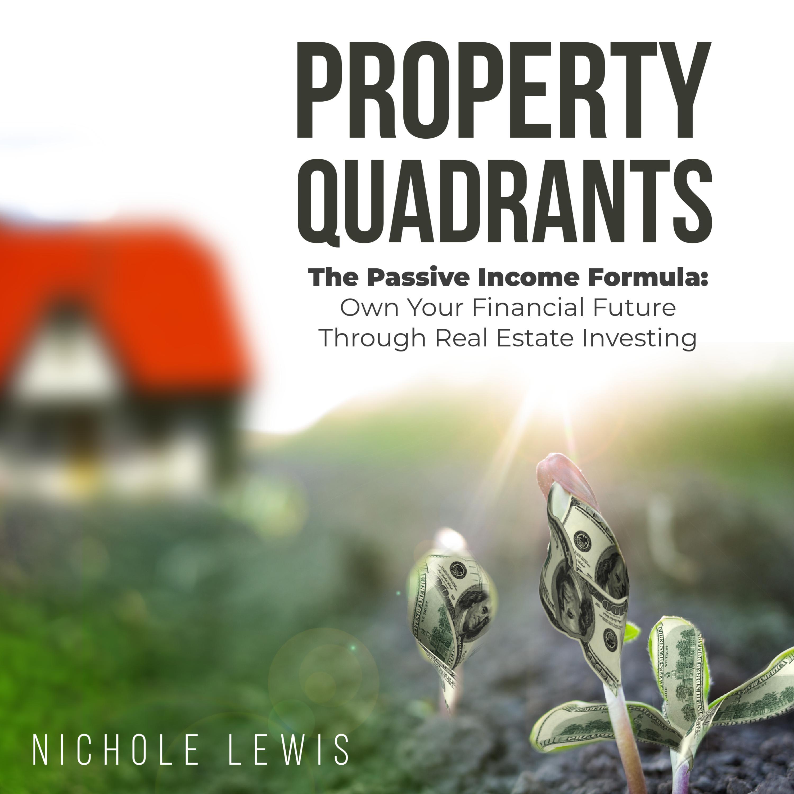 Property Quadrants