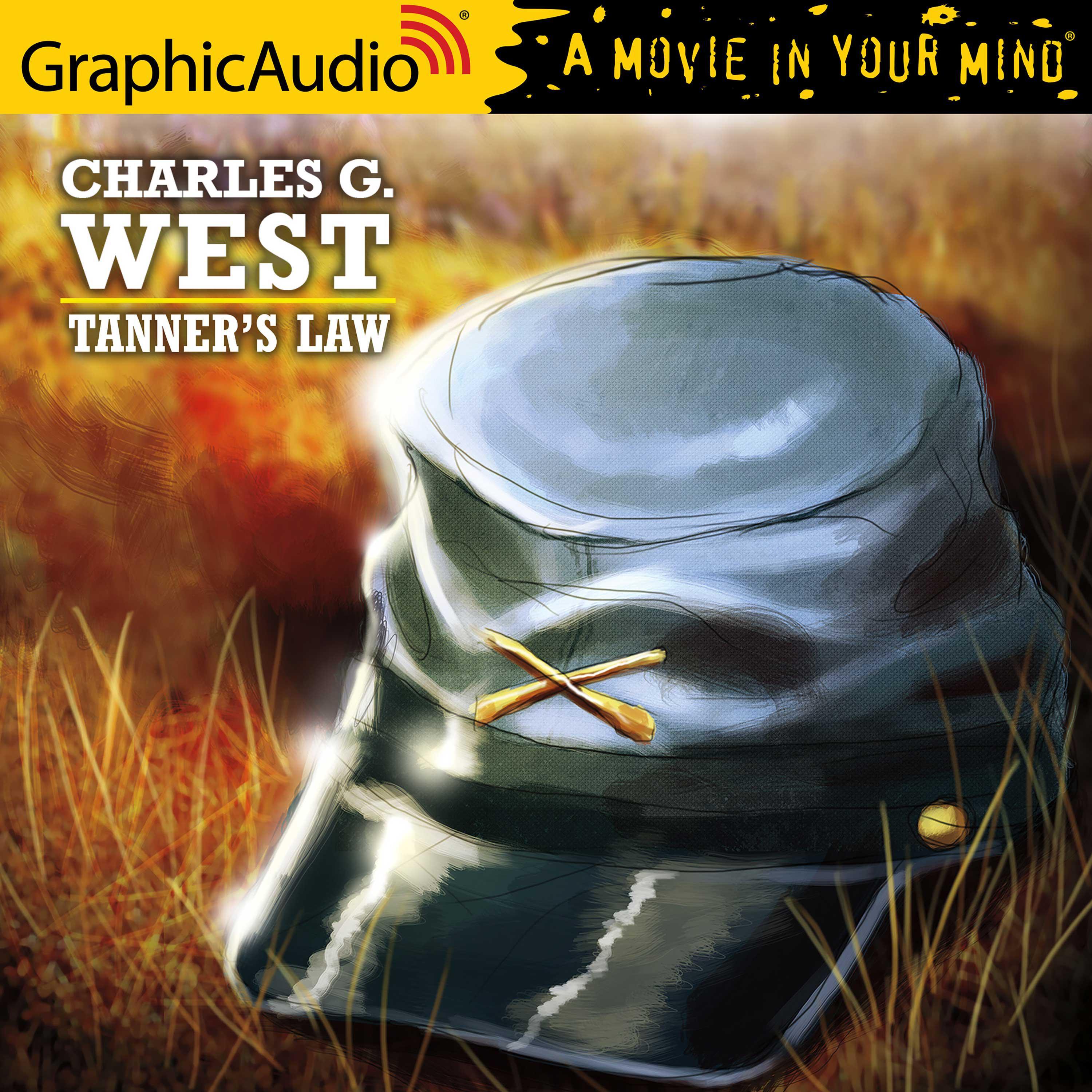 Tanner's Law [Dramatized Adaptation]