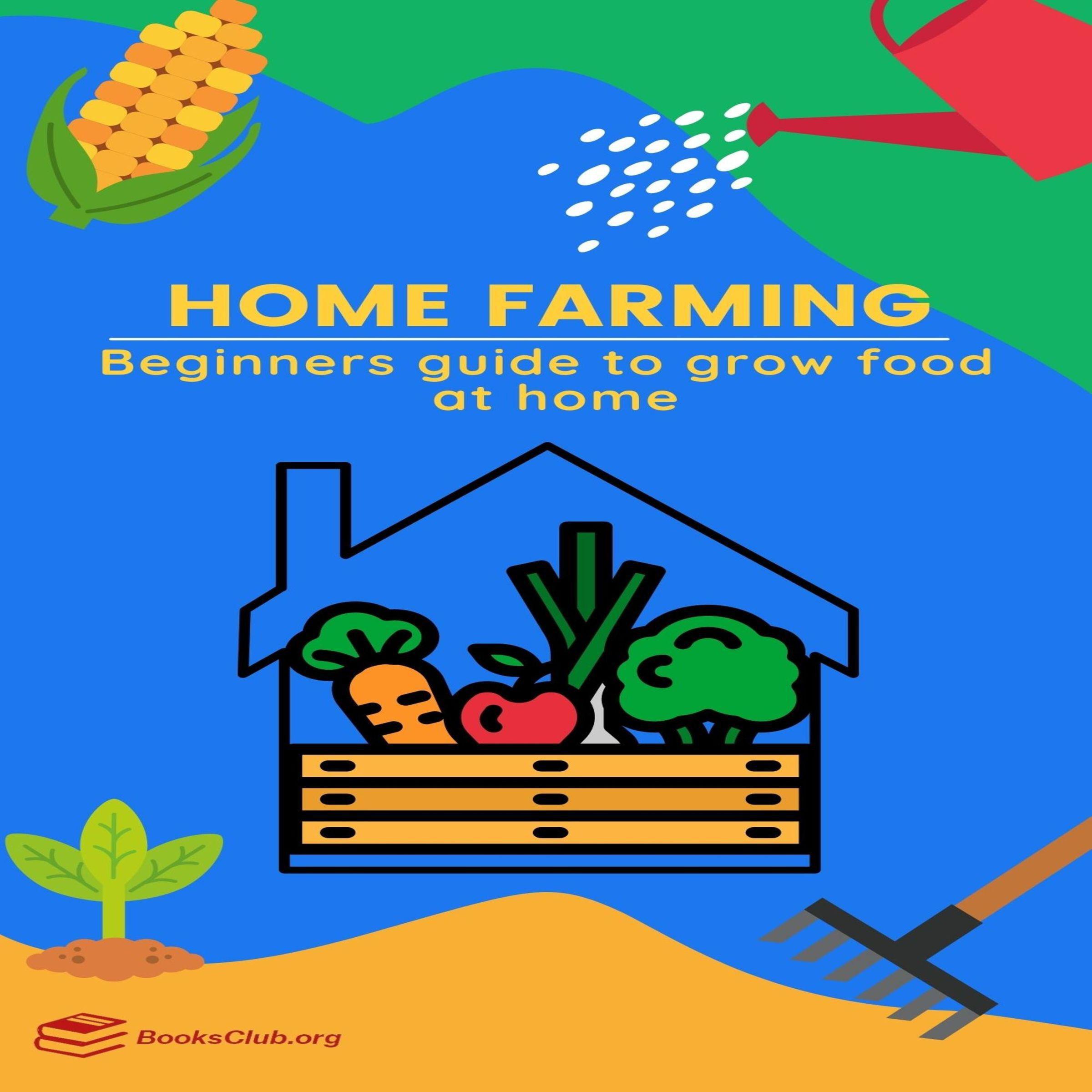 Home Farming