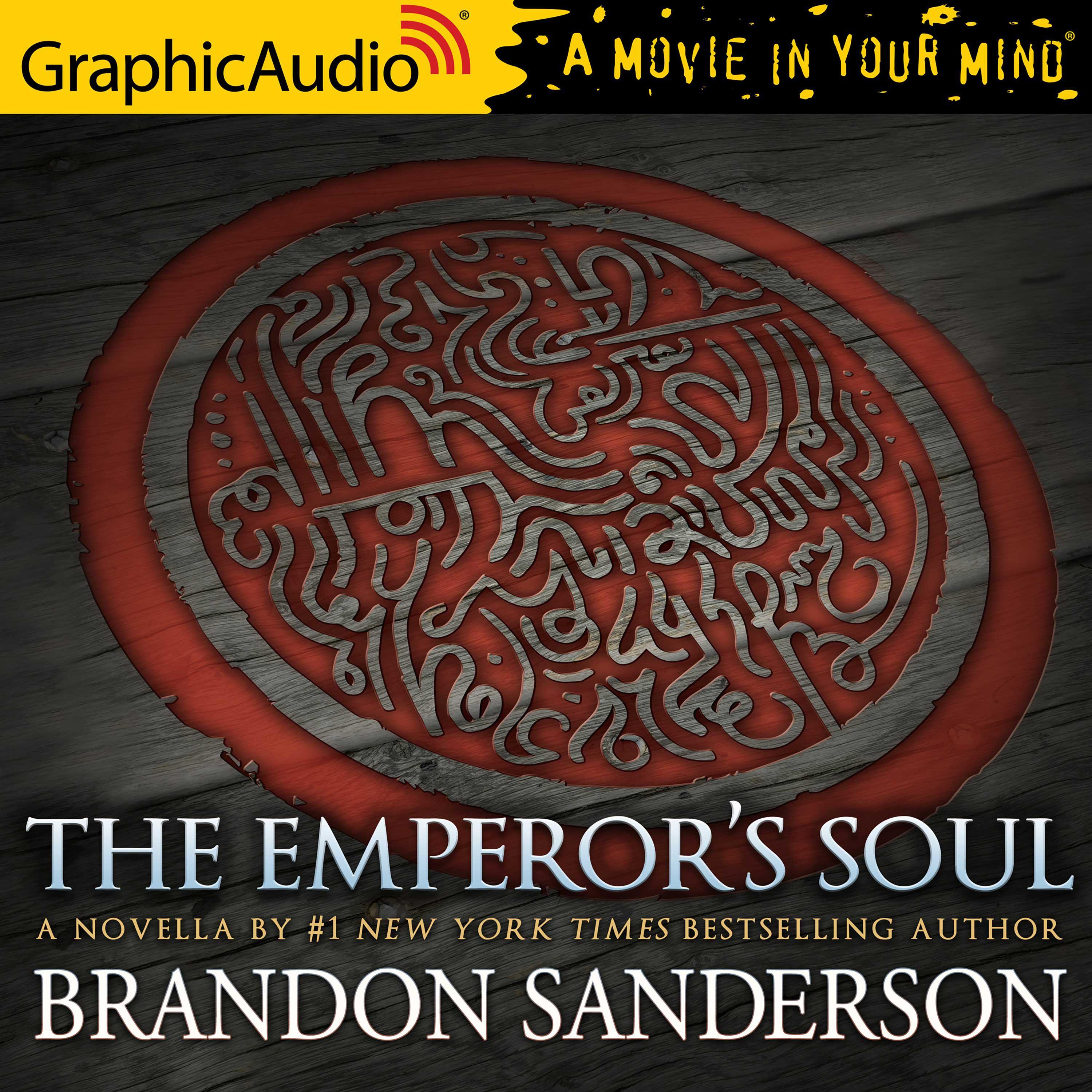 The Emperor's Soul [Dramatized Adaptation]