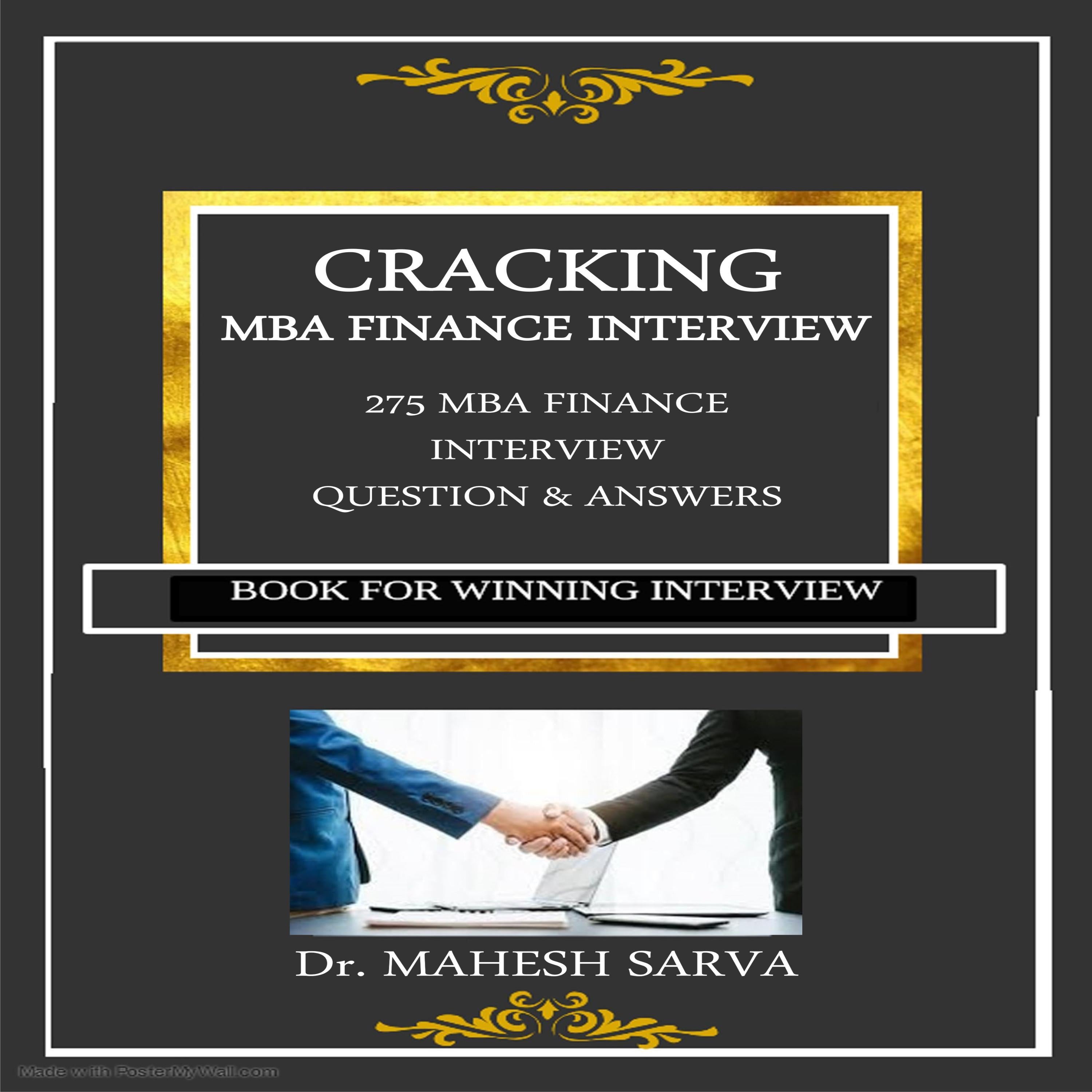 CRACKING MBA FINANCE INTERVIEW
