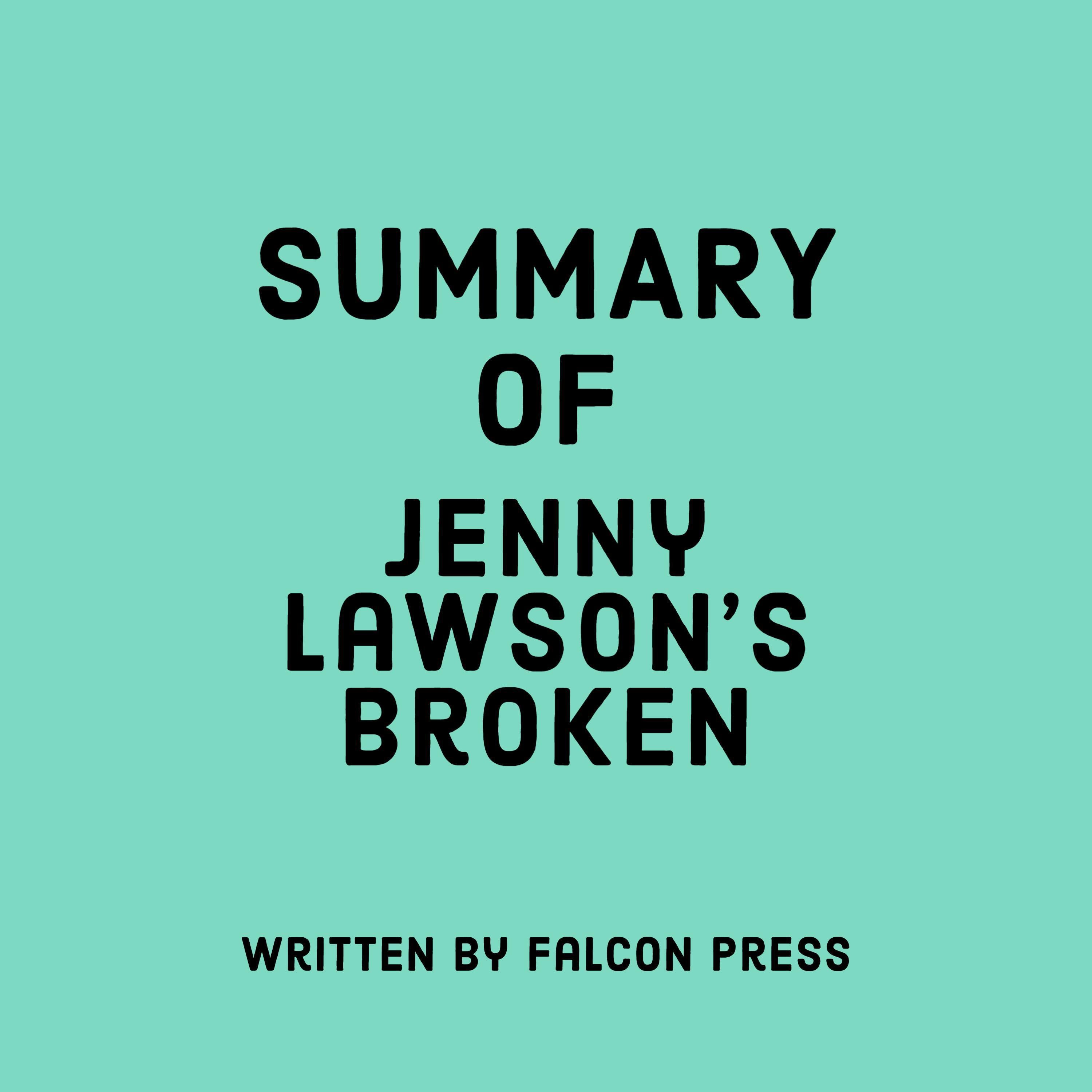 Summary of Jenny Lawson’s Broken