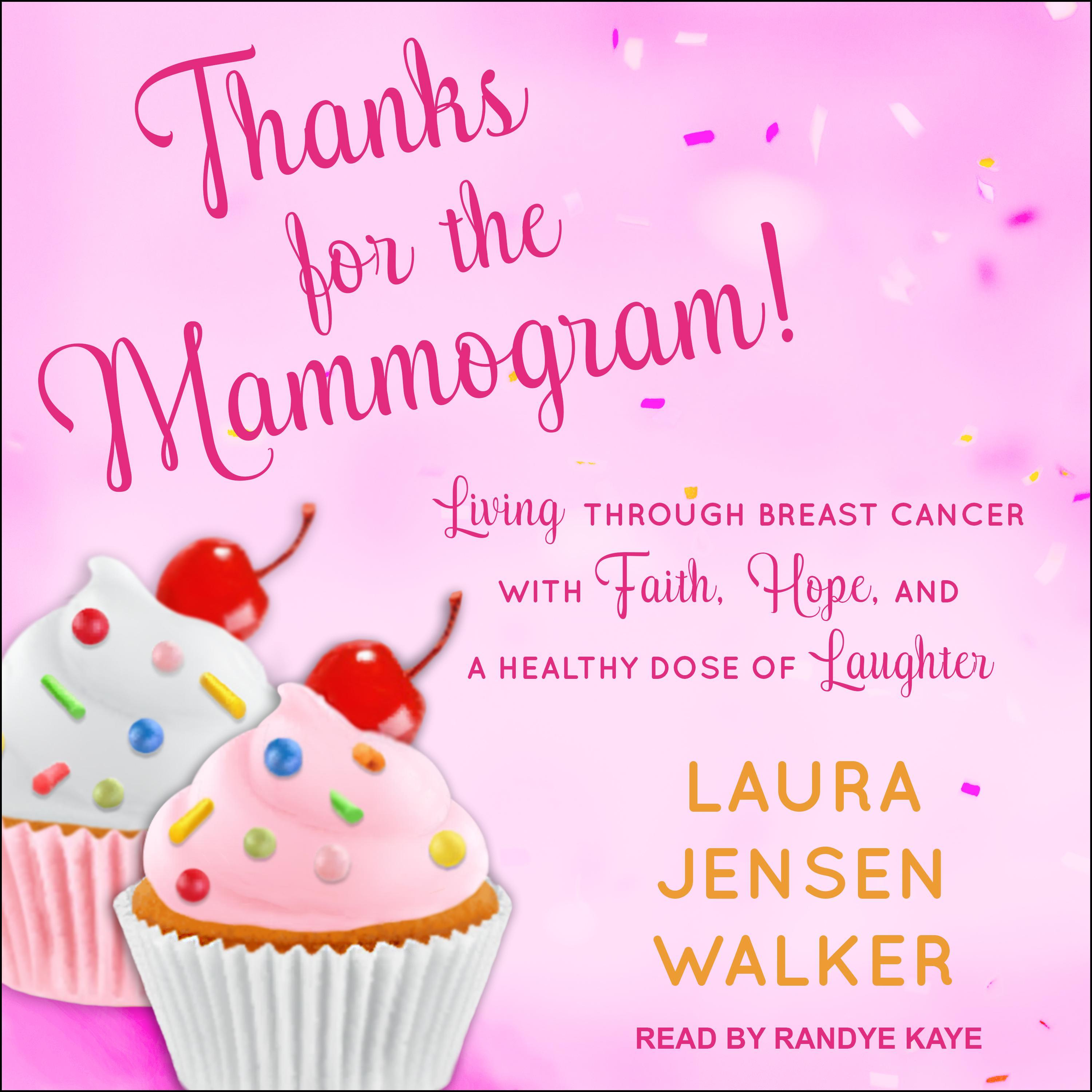 Thanks for the Mammogram!