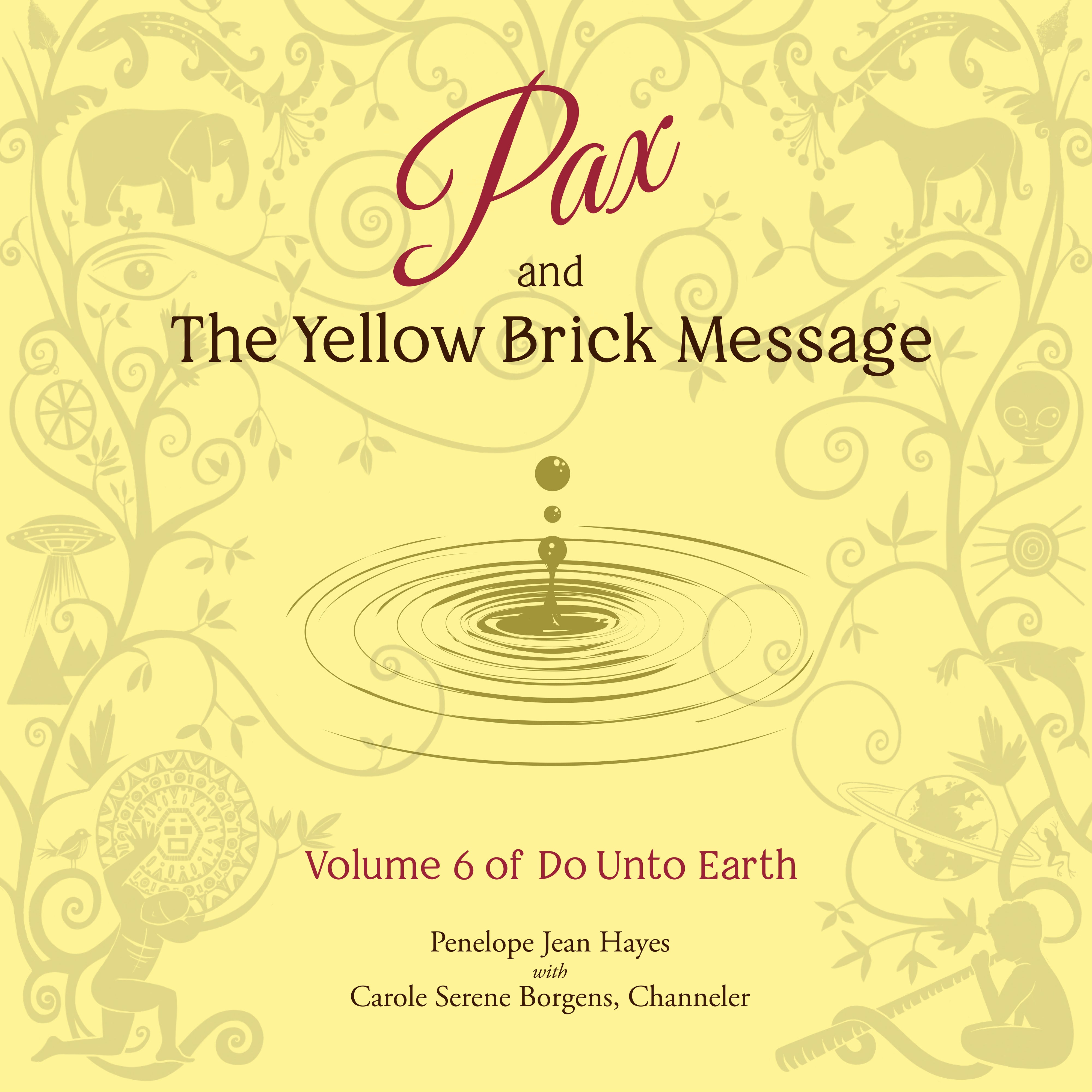 Pax and the Yellow Brick Message