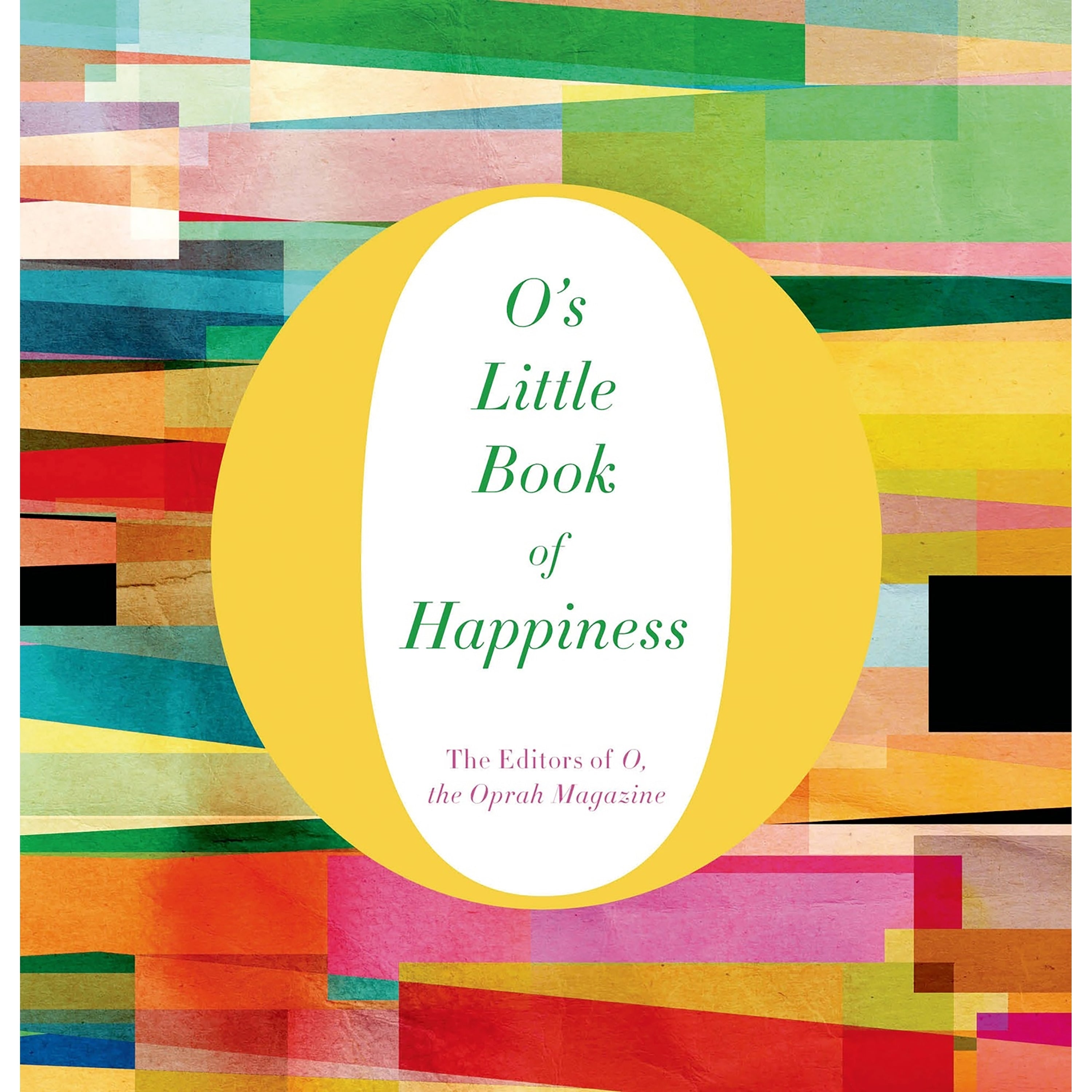 O’s Little Book of Happiness